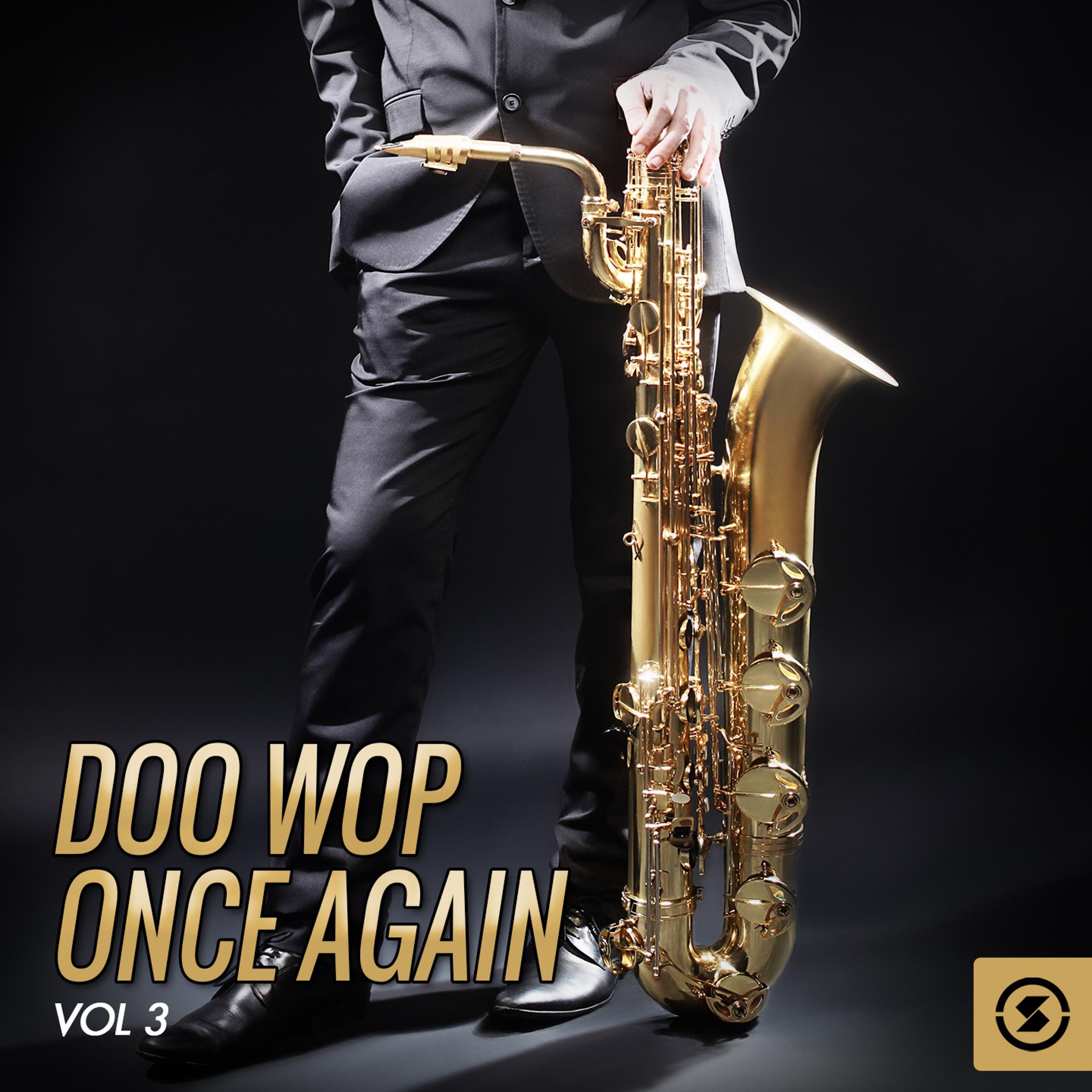 Постер альбома Doo Wop Once Again, Vol. 3