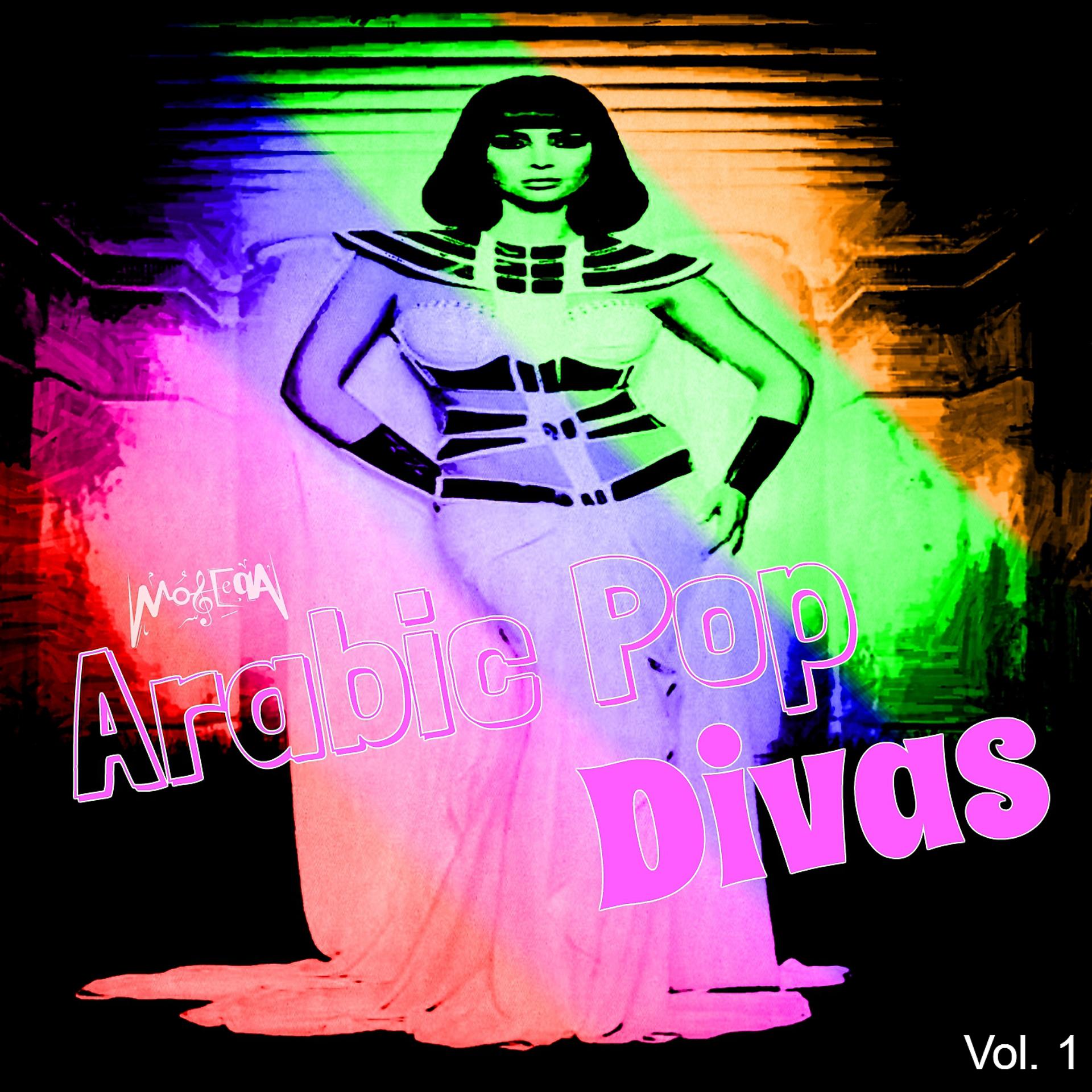Постер альбома Arabic Pop Divas, Vol. 1
