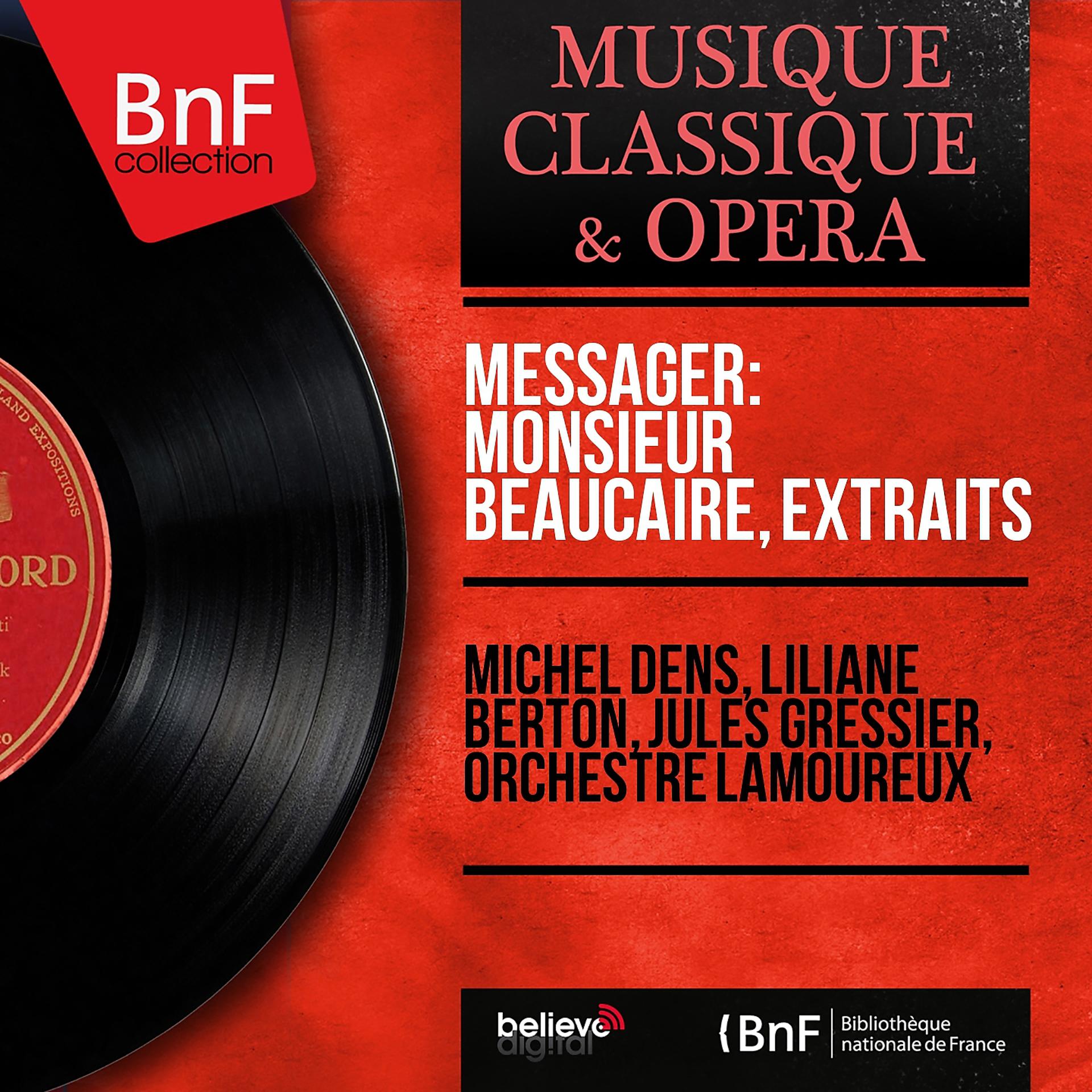 Постер альбома Messager: Monsieur Beaucaire, extraits (Mono Version)