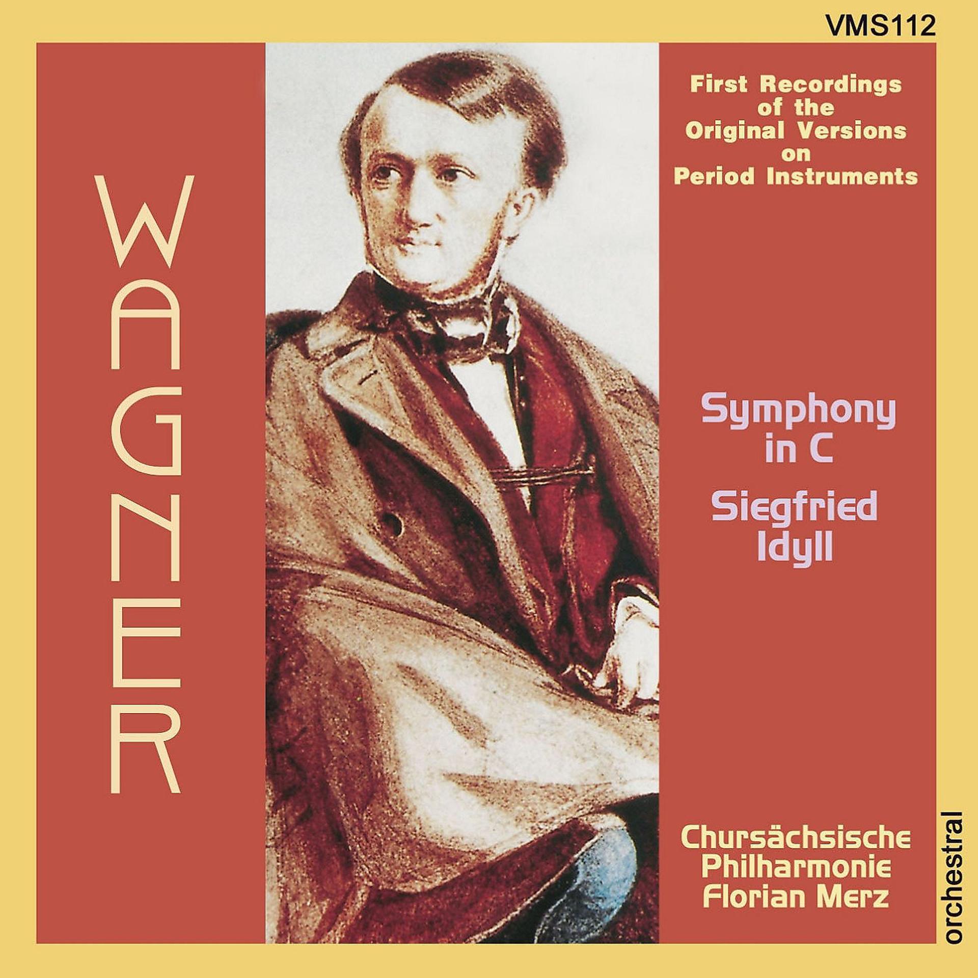 Постер альбома Wagner: Symphony & Siegfried Idyll