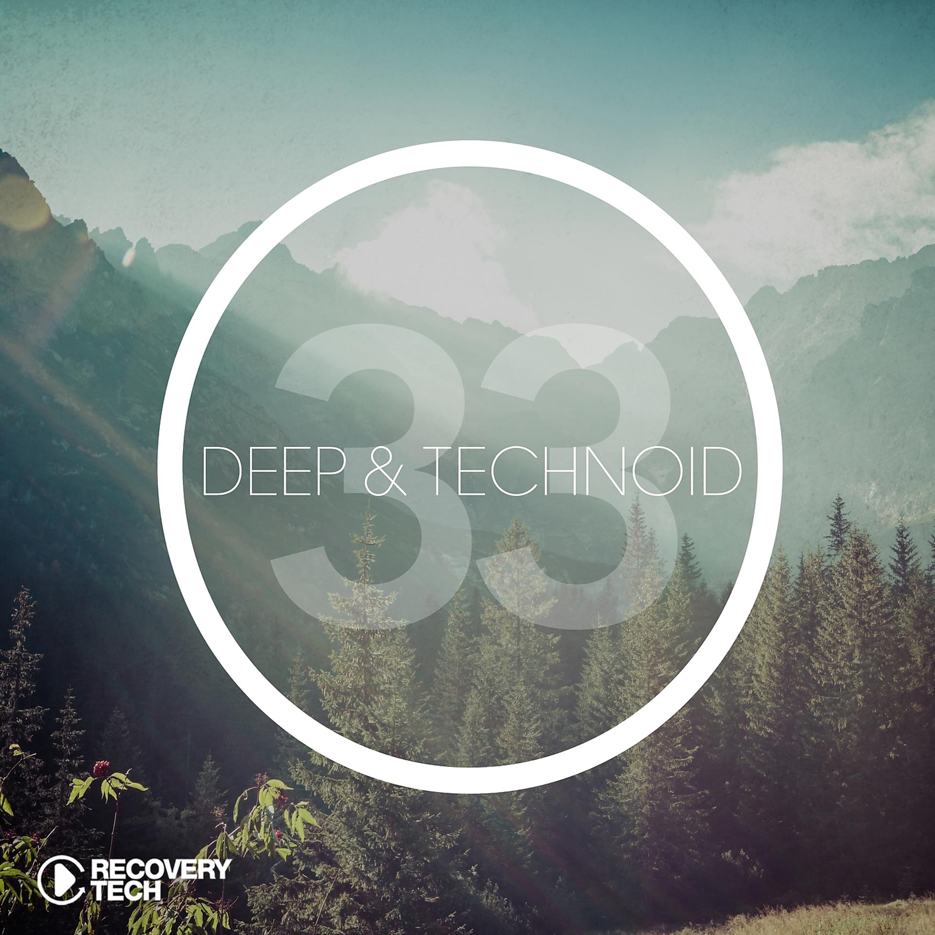 Постер альбома Deep & Technoid #32