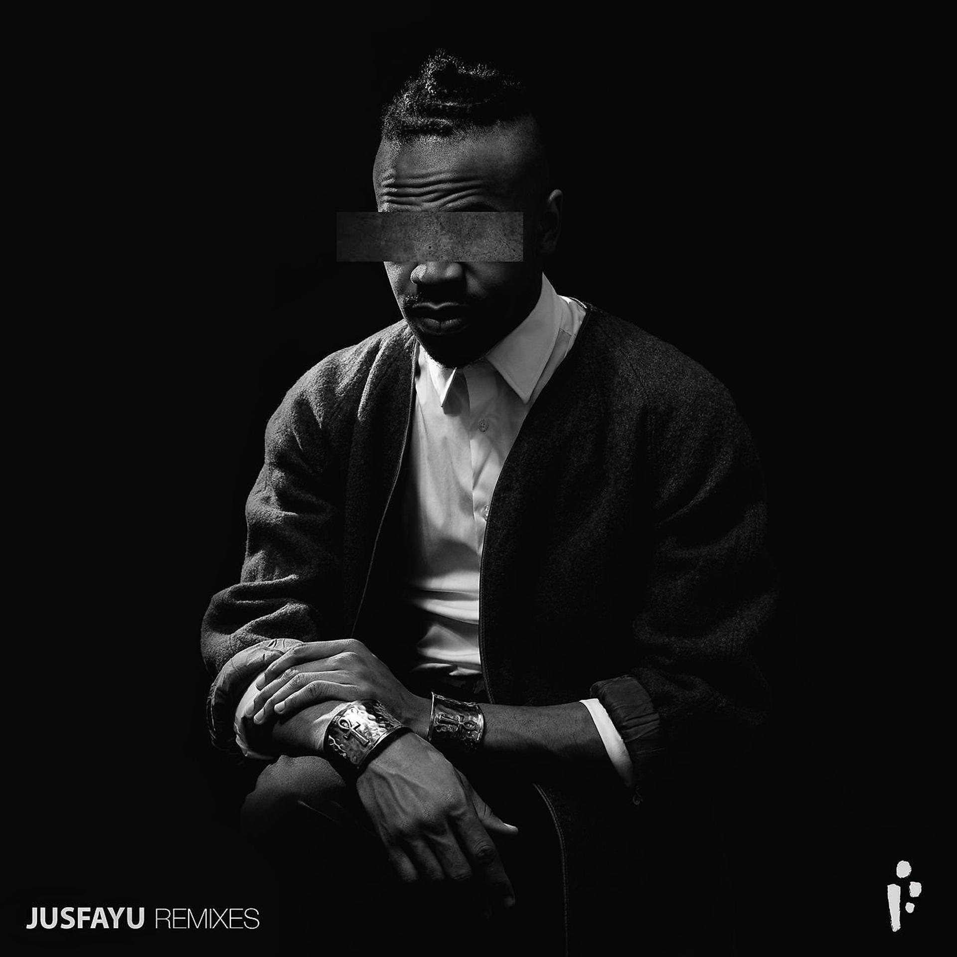 Постер альбома Jusfayu (feat. No Wyld) [Remixes]