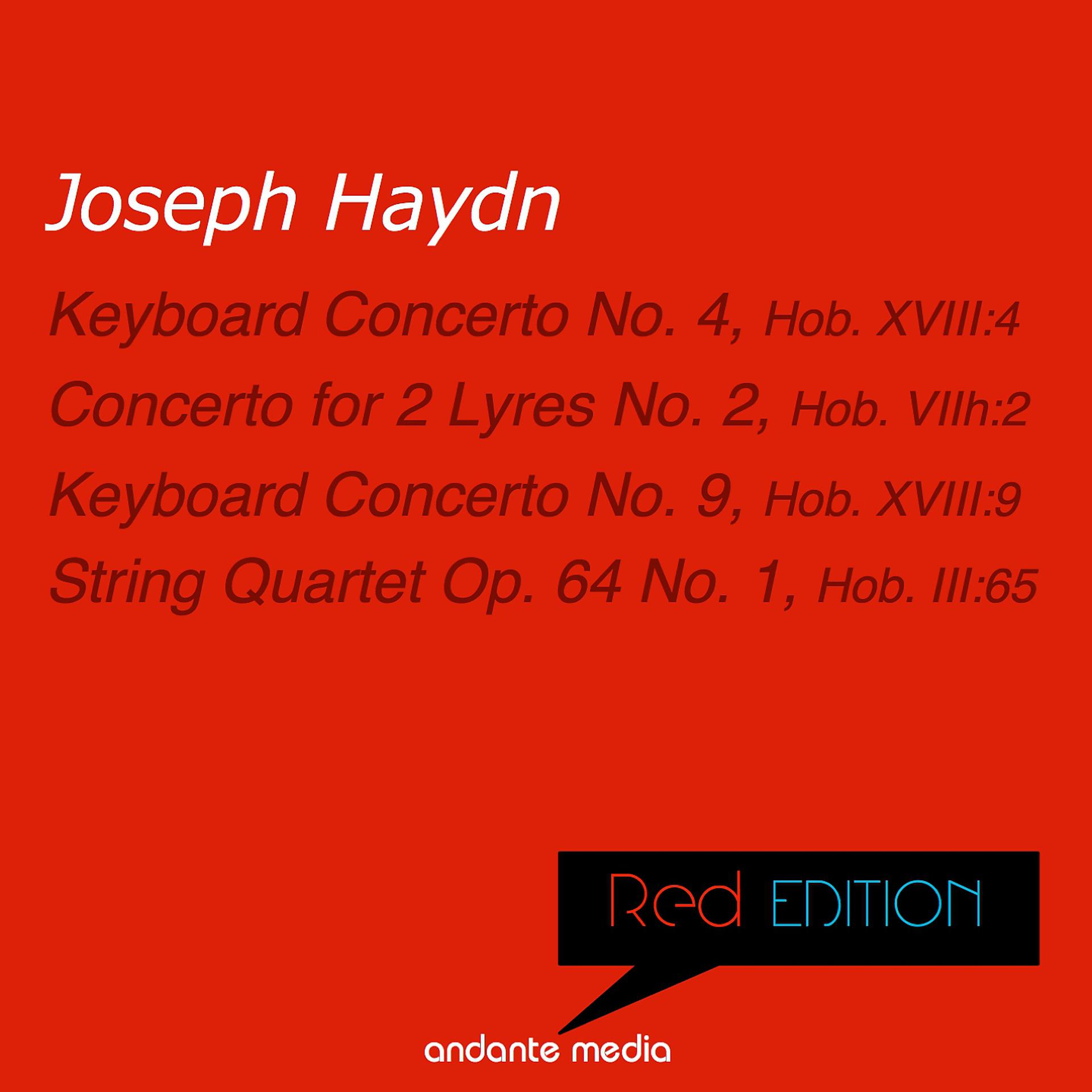 Постер альбома Red Edition - Haydn: Keyboard Concertos Nos. 4, 9 & Concerto for 2 Lyres No. 2, Hob. VIIh:2