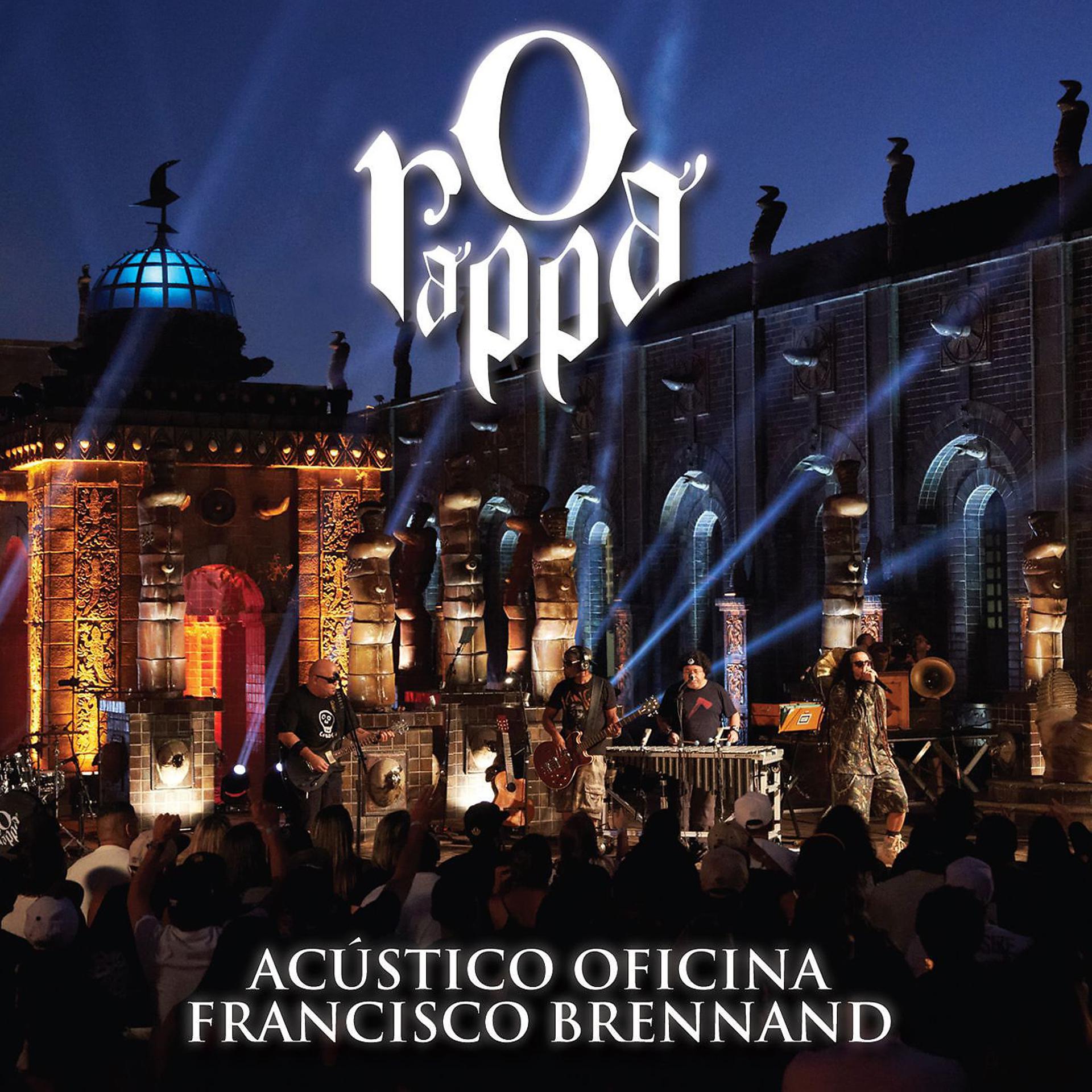 Постер альбома O Rappa - Acústico Oficina Francisco Brennand (Deluxe) [Ao Vivo]