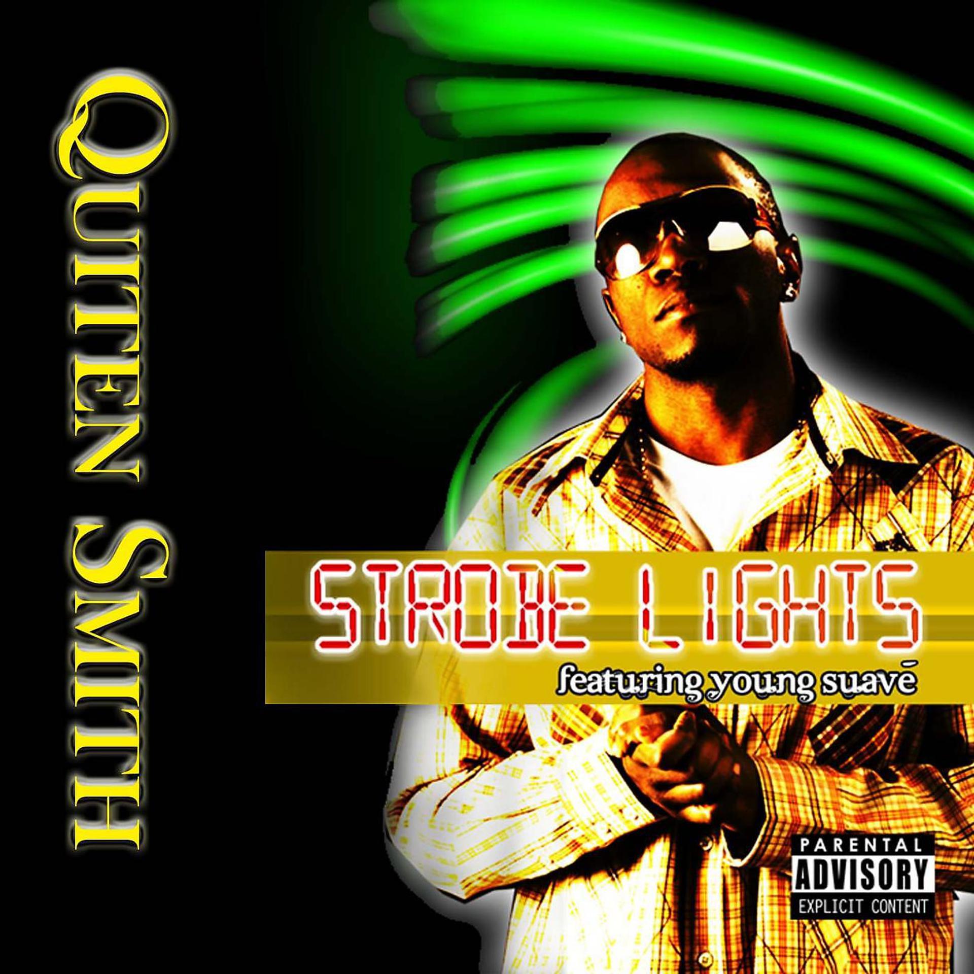 Постер альбома Strobe Lights (feat. Young Suavé)