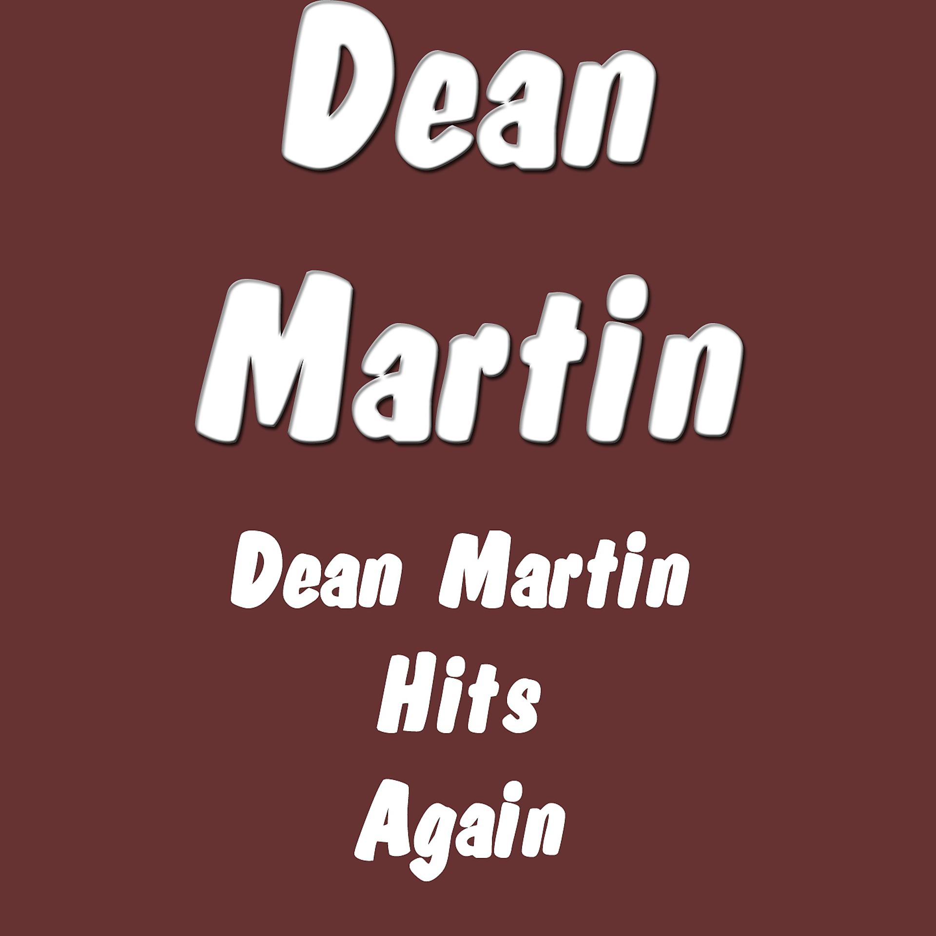 Постер альбома Dean Martin Hits Again