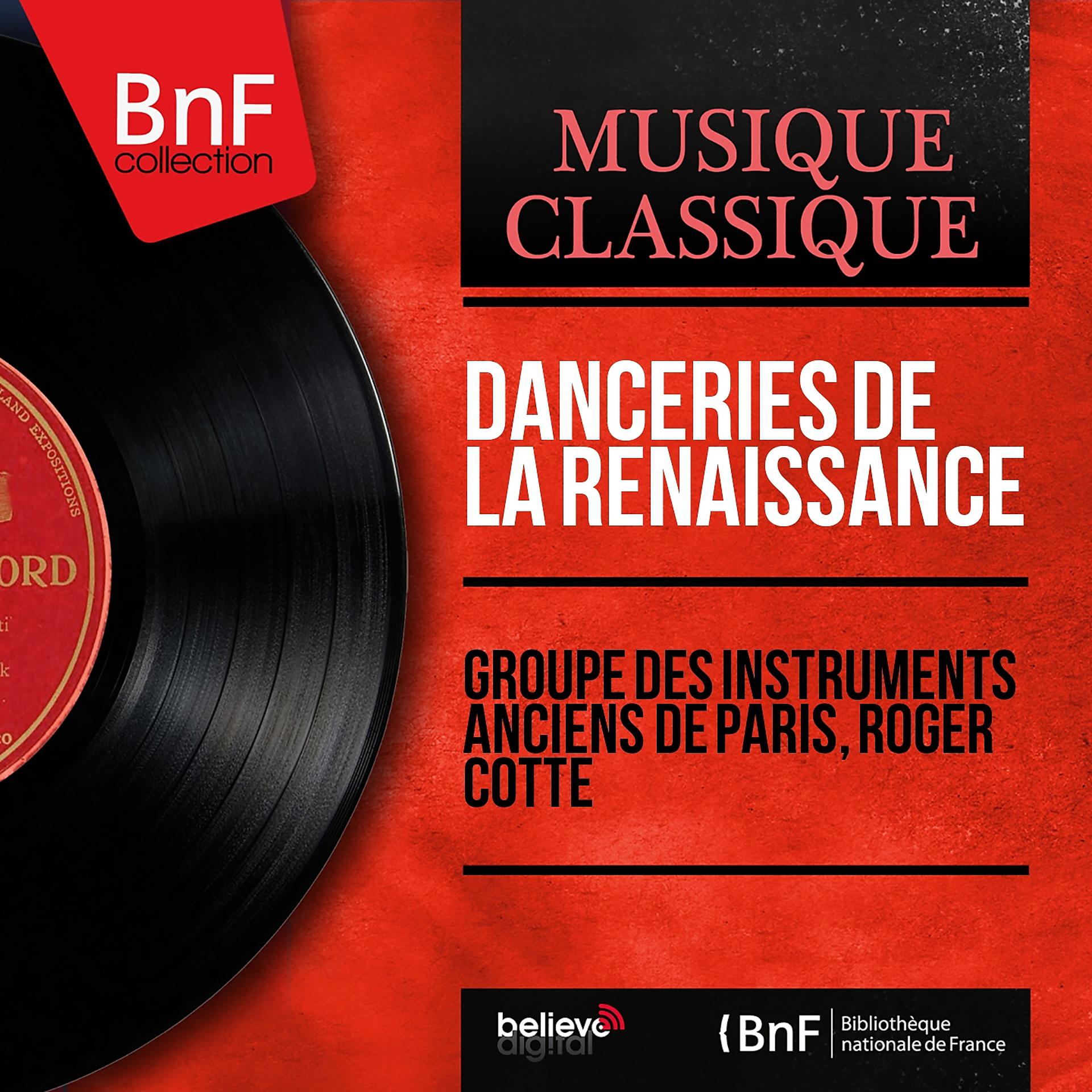 Постер альбома Danceries de la Renaissance (Mono Version)