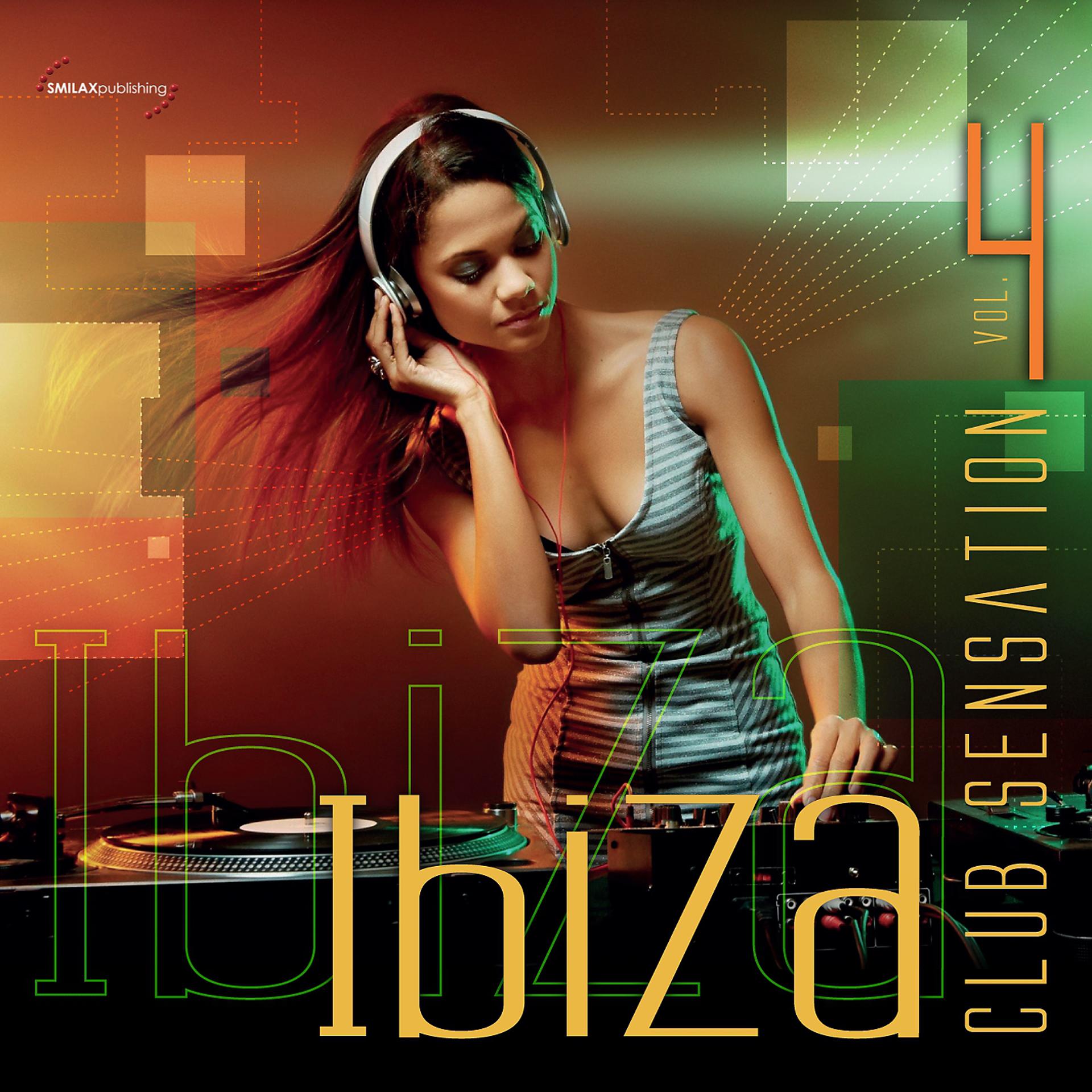 Постер альбома Ibiza Club Sensation, Vol. 4