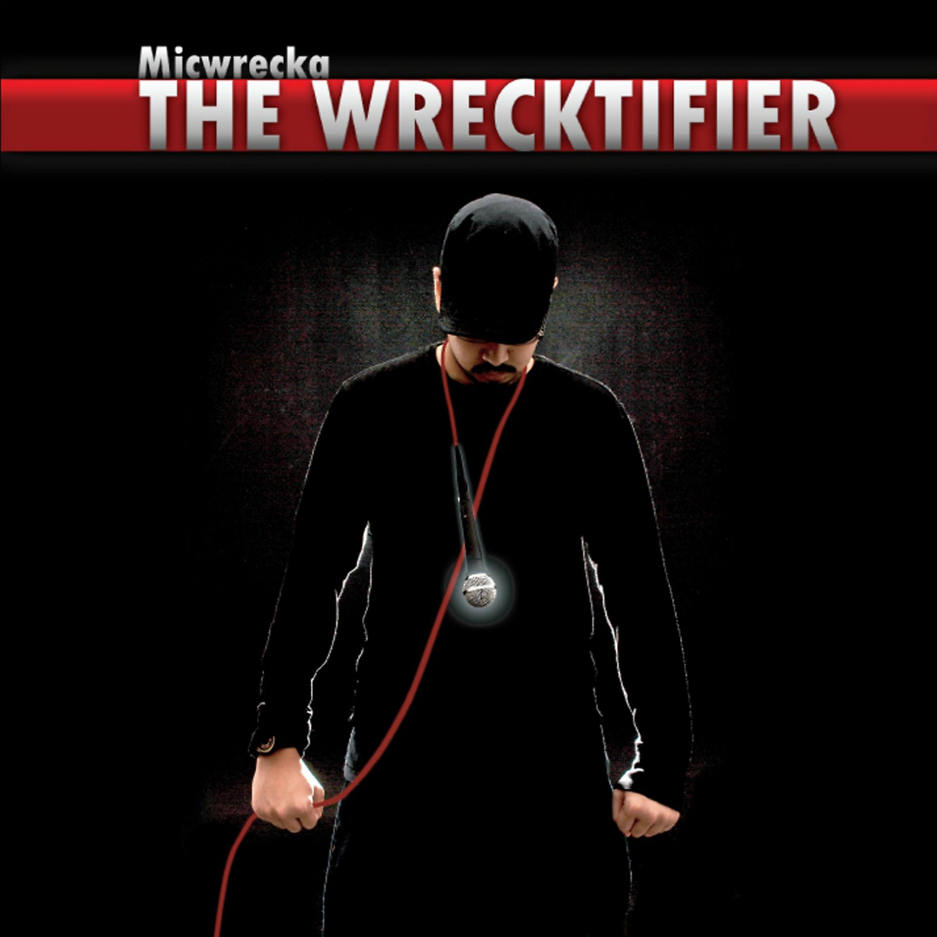 Постер альбома The Wrecktifier