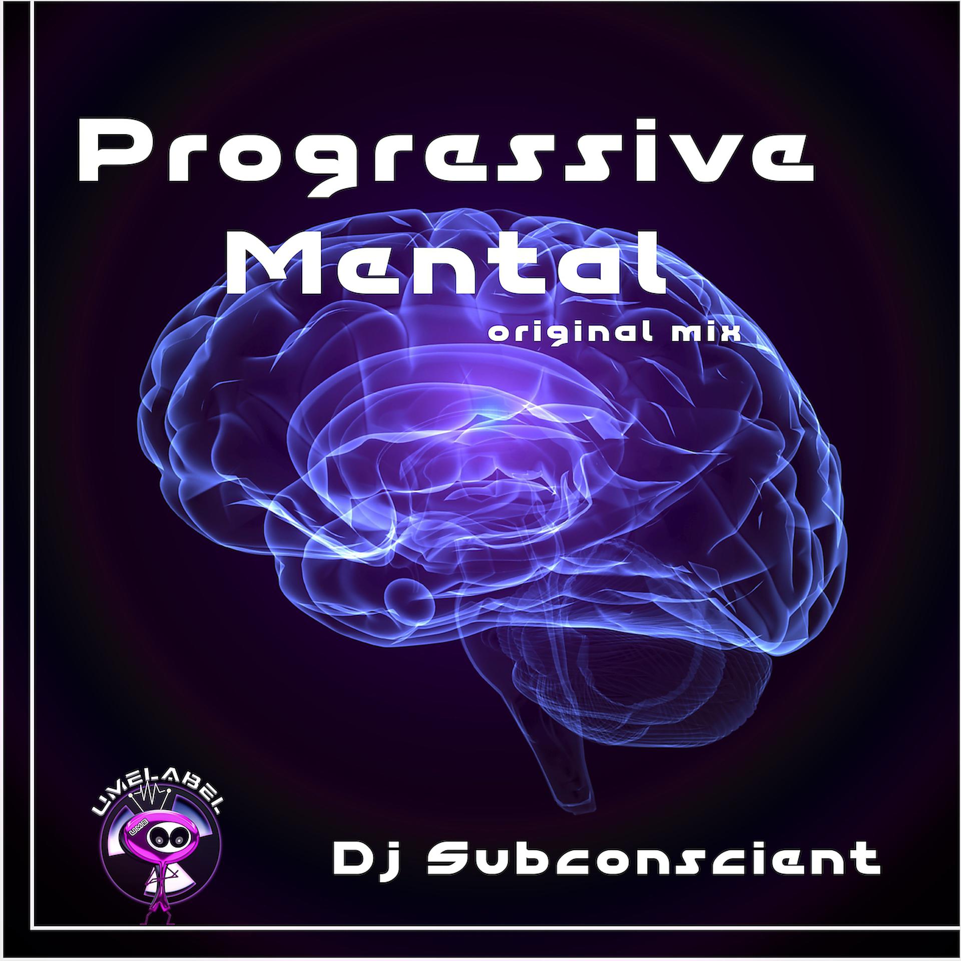 Постер альбома Progressive Mental