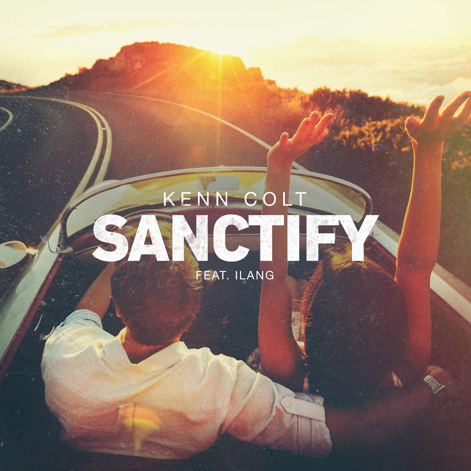 Постер альбома Sanctify (feat. Ilang)