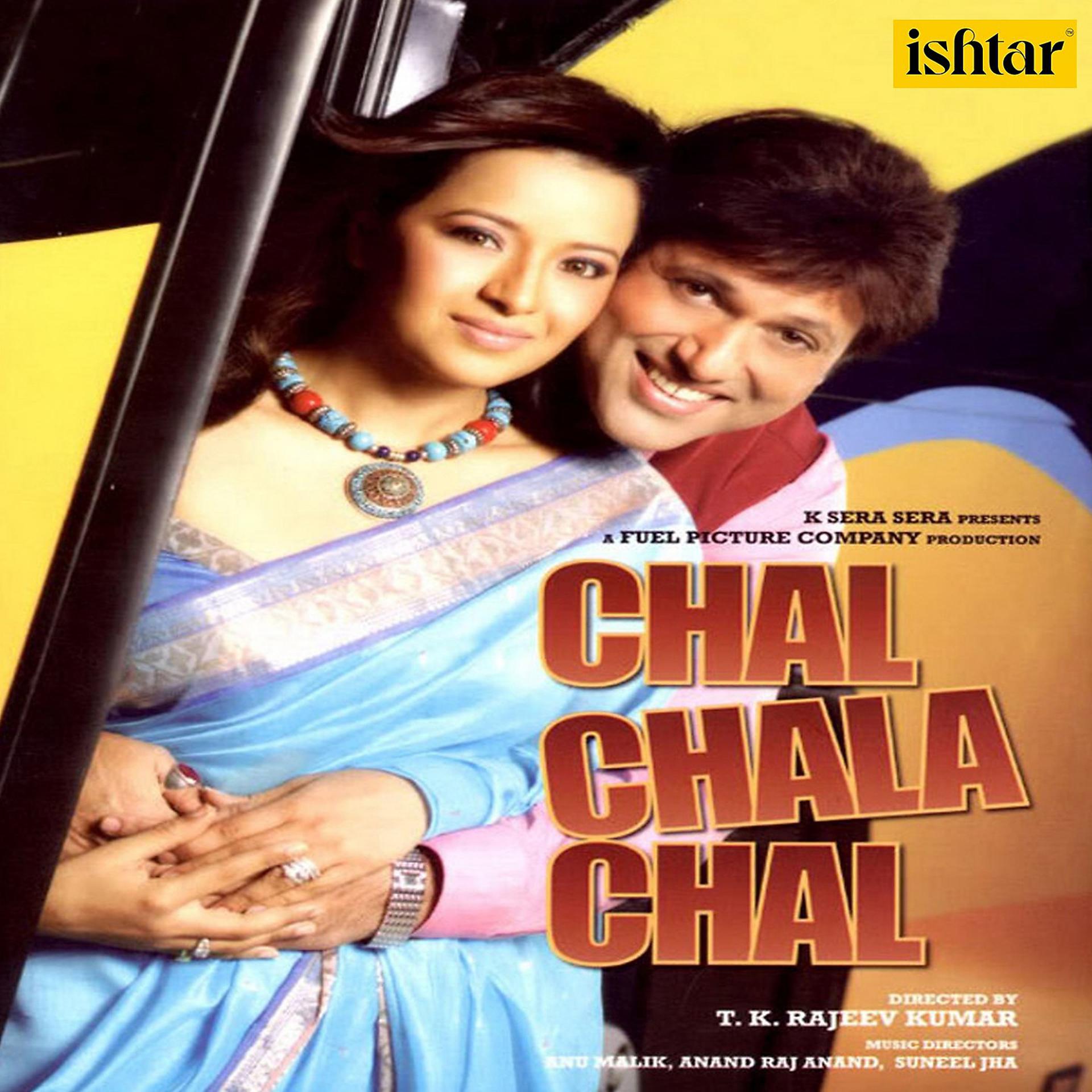 Постер альбома Chal Chala Chal