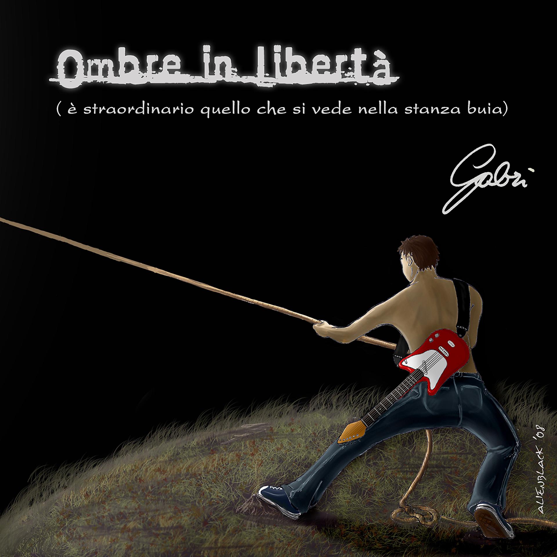 Постер альбома Ombre in libertà