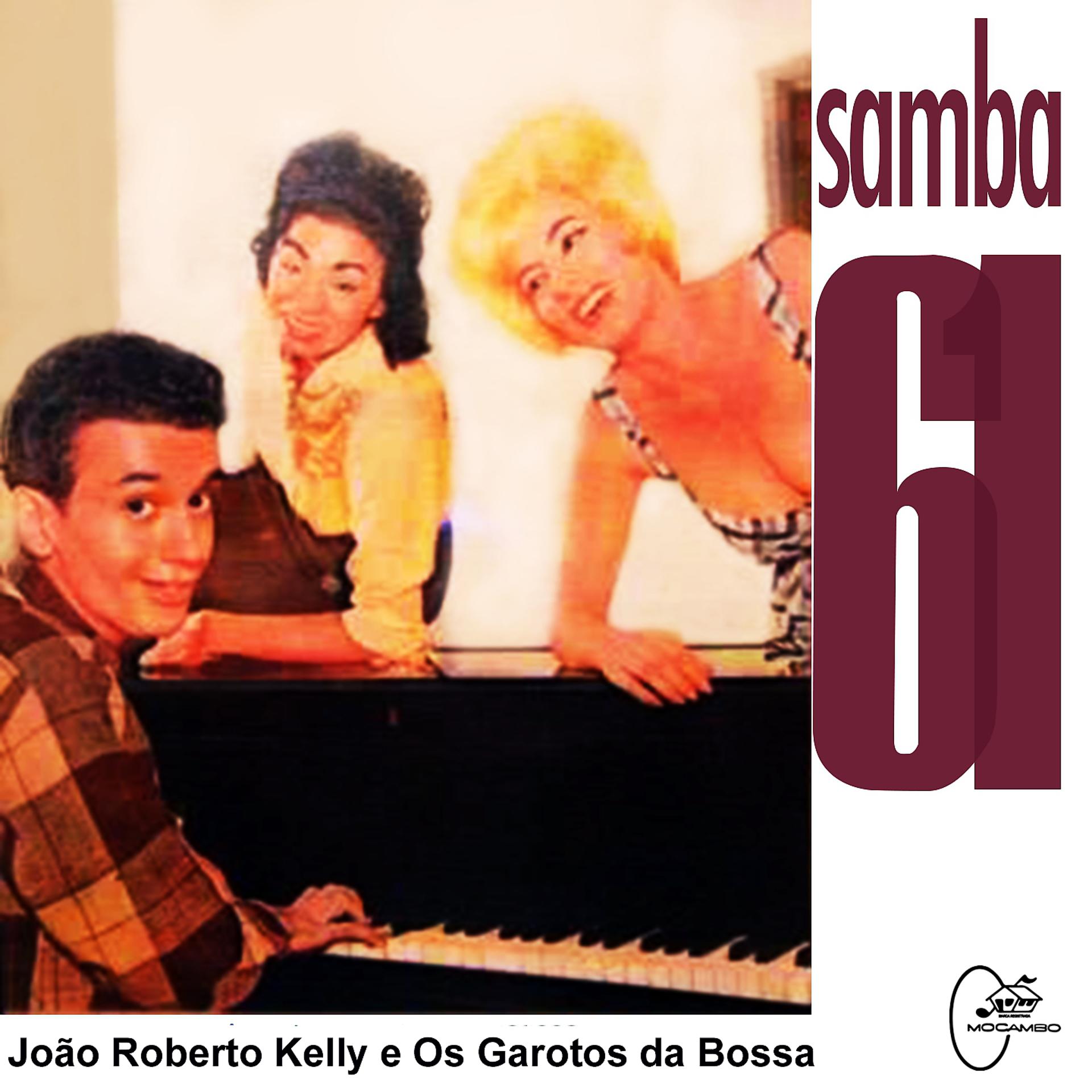 Постер альбома João Roberto Kelly e os Garotos da Bossa