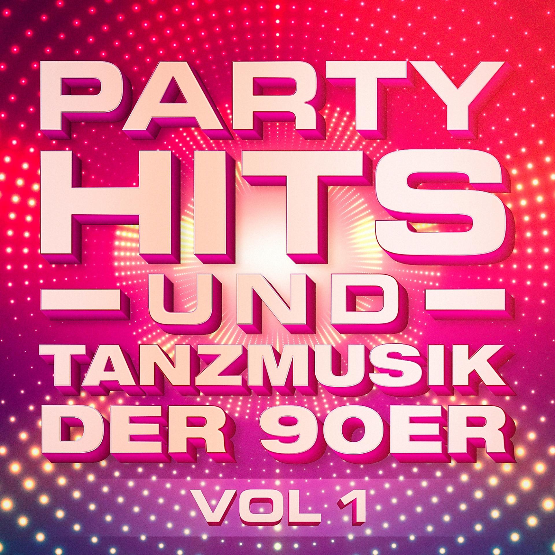 Постер альбома Partyhits und Tanzmusik der 90er, Vol. 1