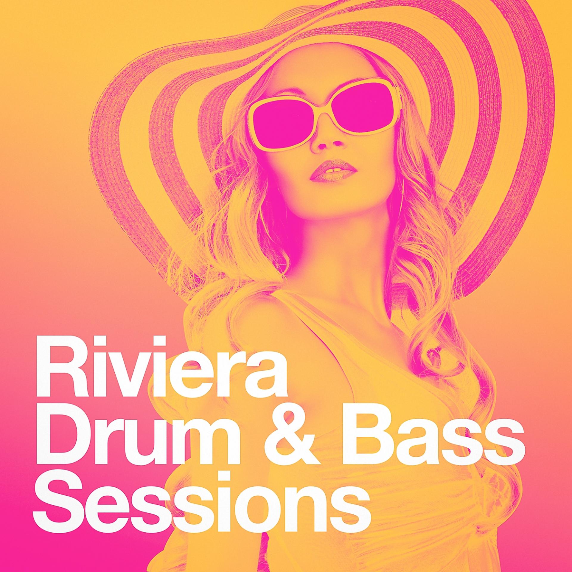 Постер альбома Riviera Drum & Bass Sessions