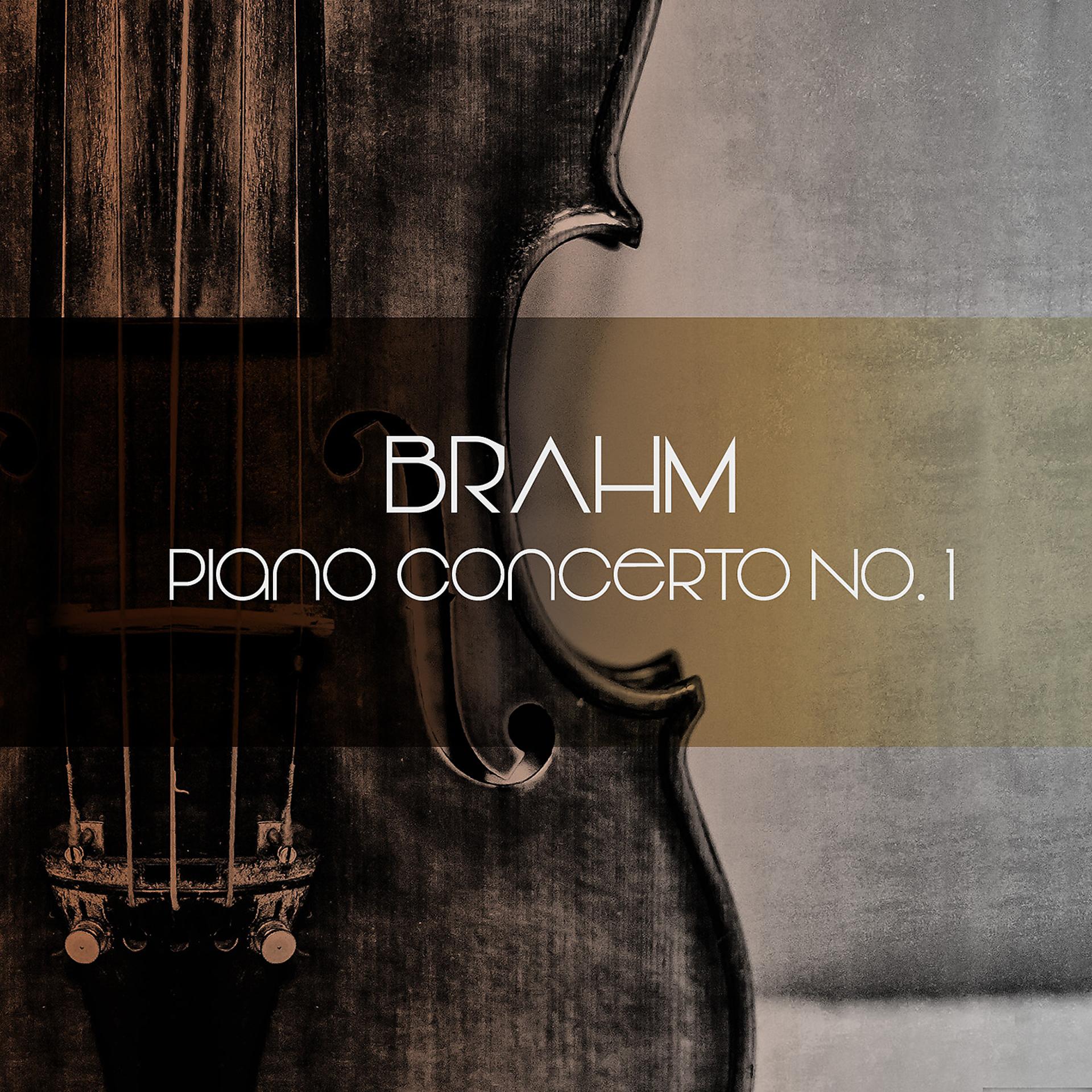 Постер альбома Brahms Piano Concerto No. 1