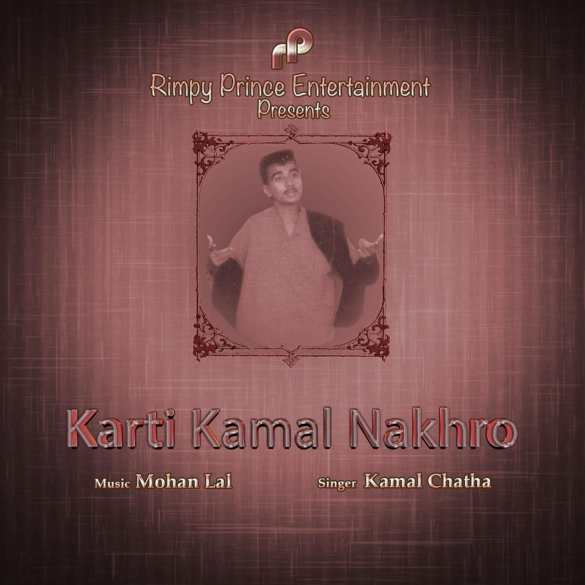 Постер альбома Karti Kamal Nakhro