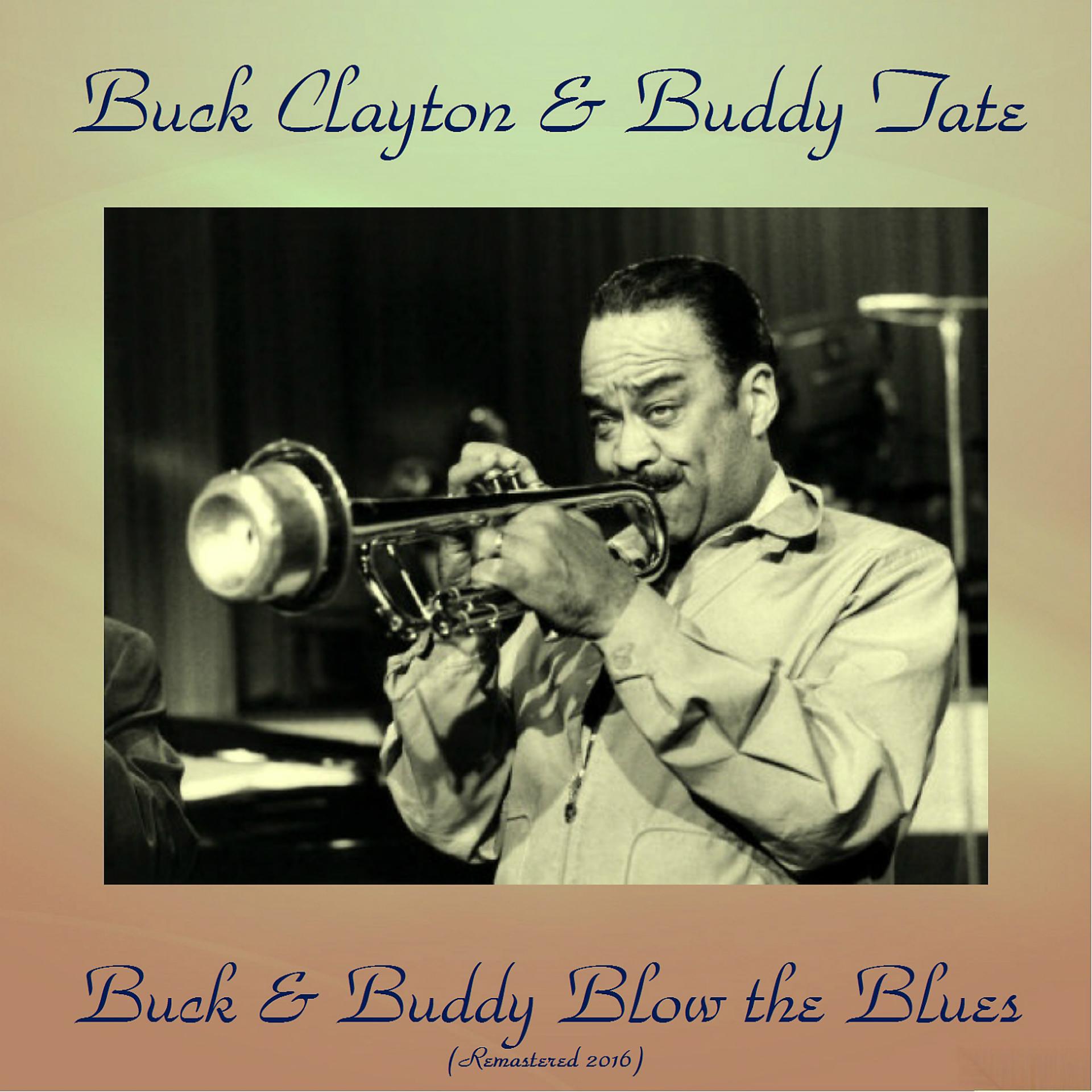 Постер альбома Buck and Buddy Blow the Blues