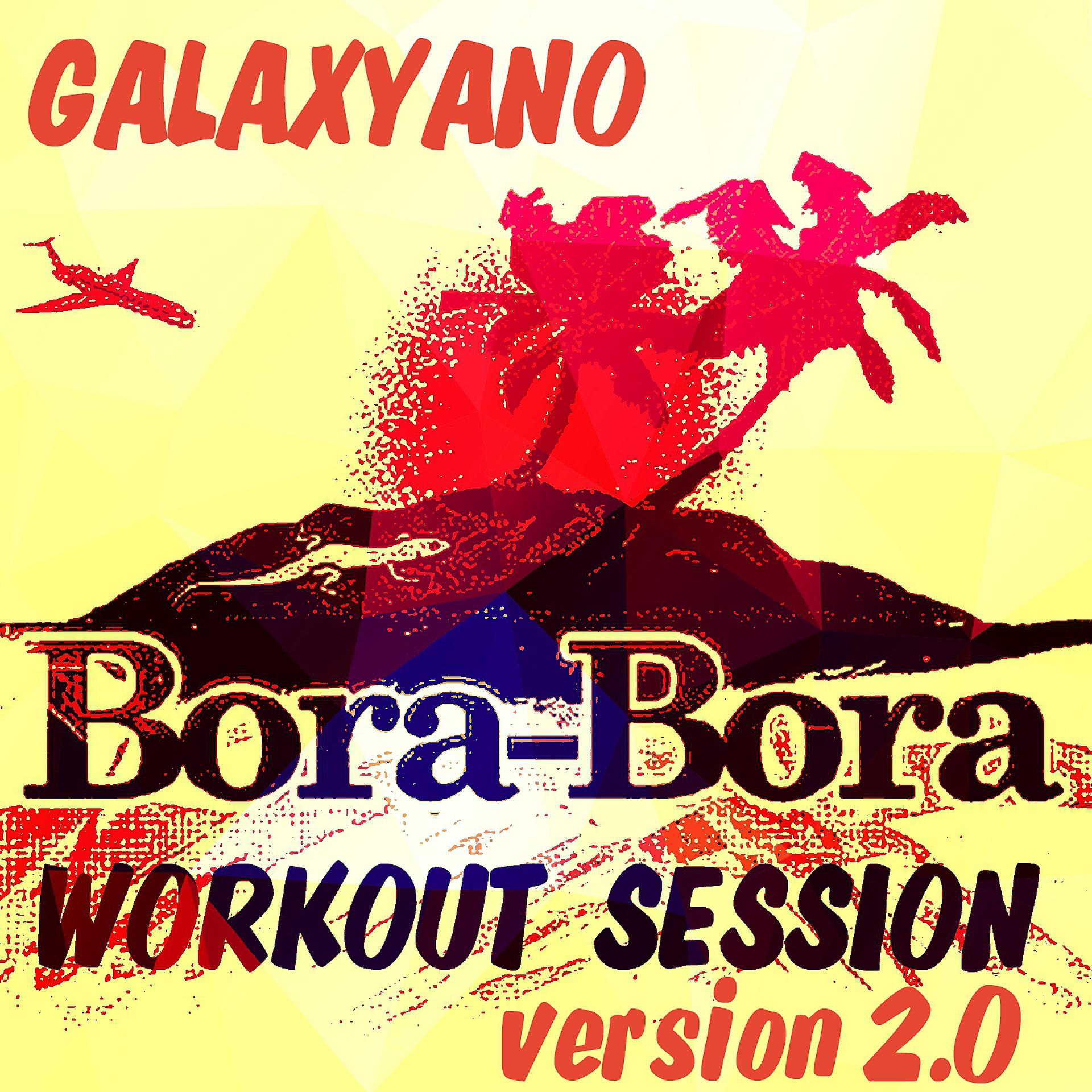 Постер альбома Bora Bora Workout Session