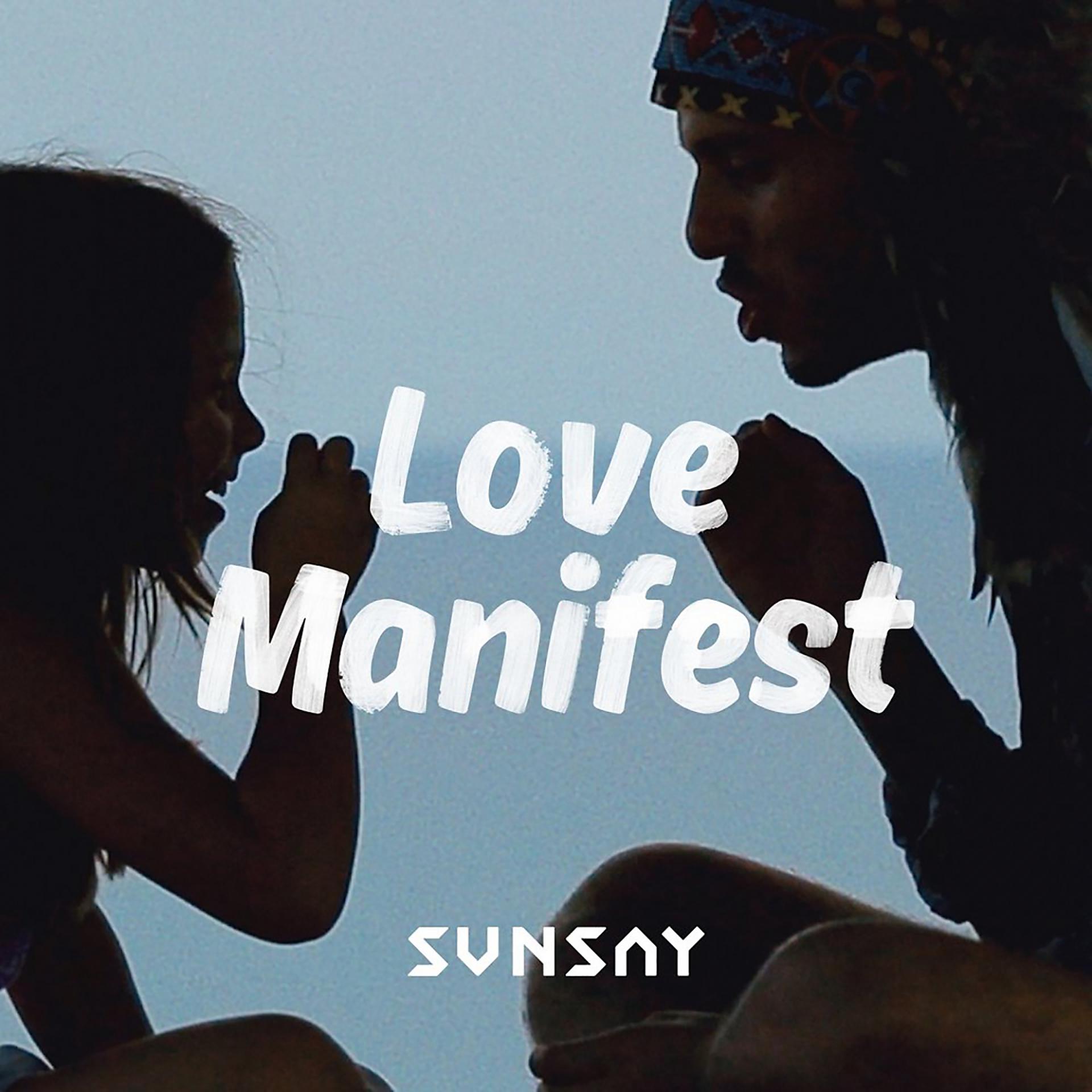 Постер альбома Love Manifest