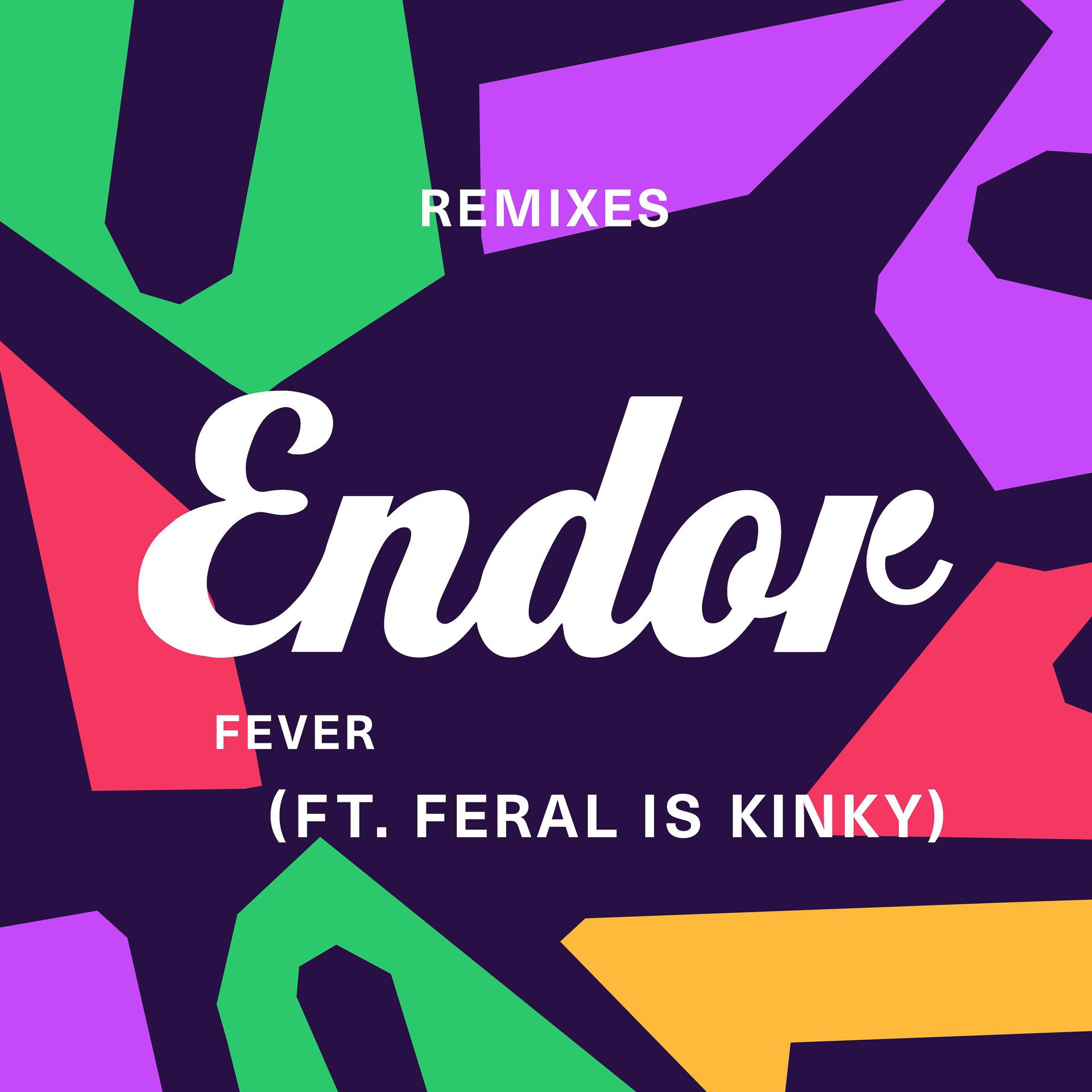 Постер альбома Fever (feat. FERAL is KINKY) [Remix EP]