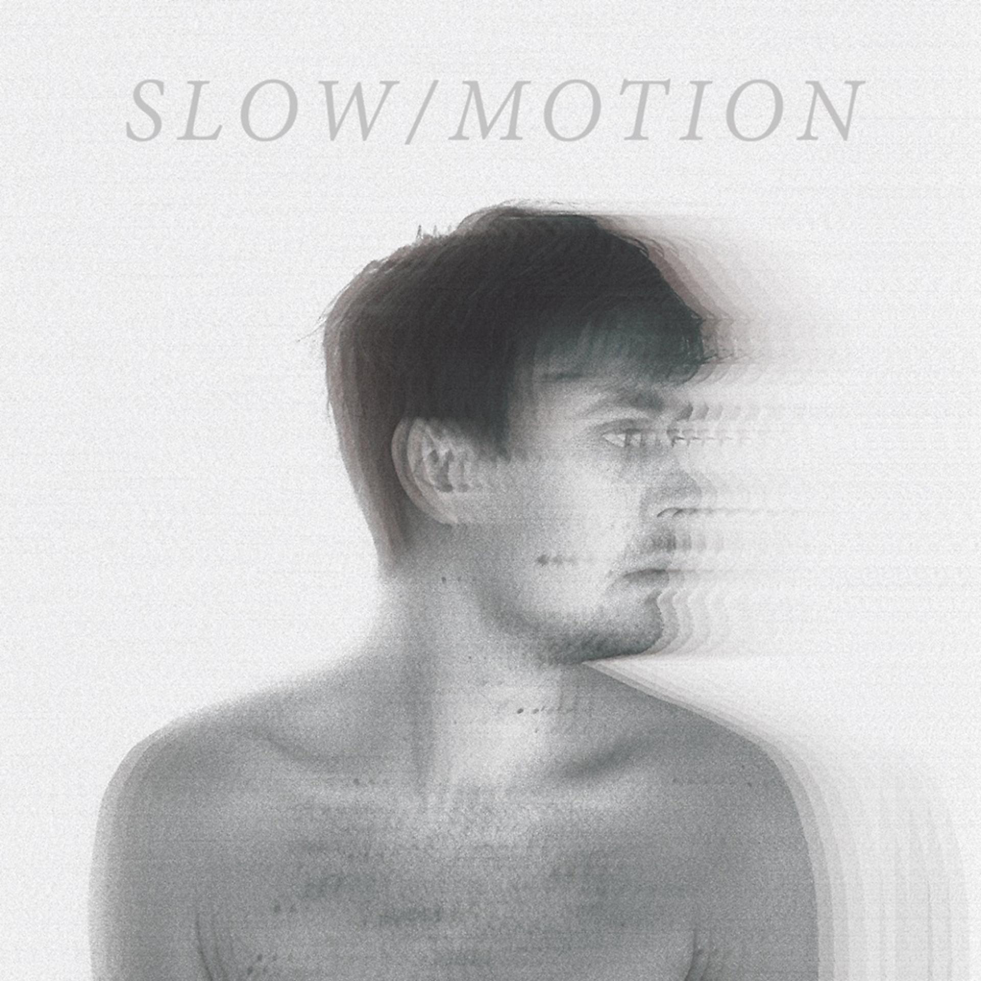 Постер альбома slow/motion
