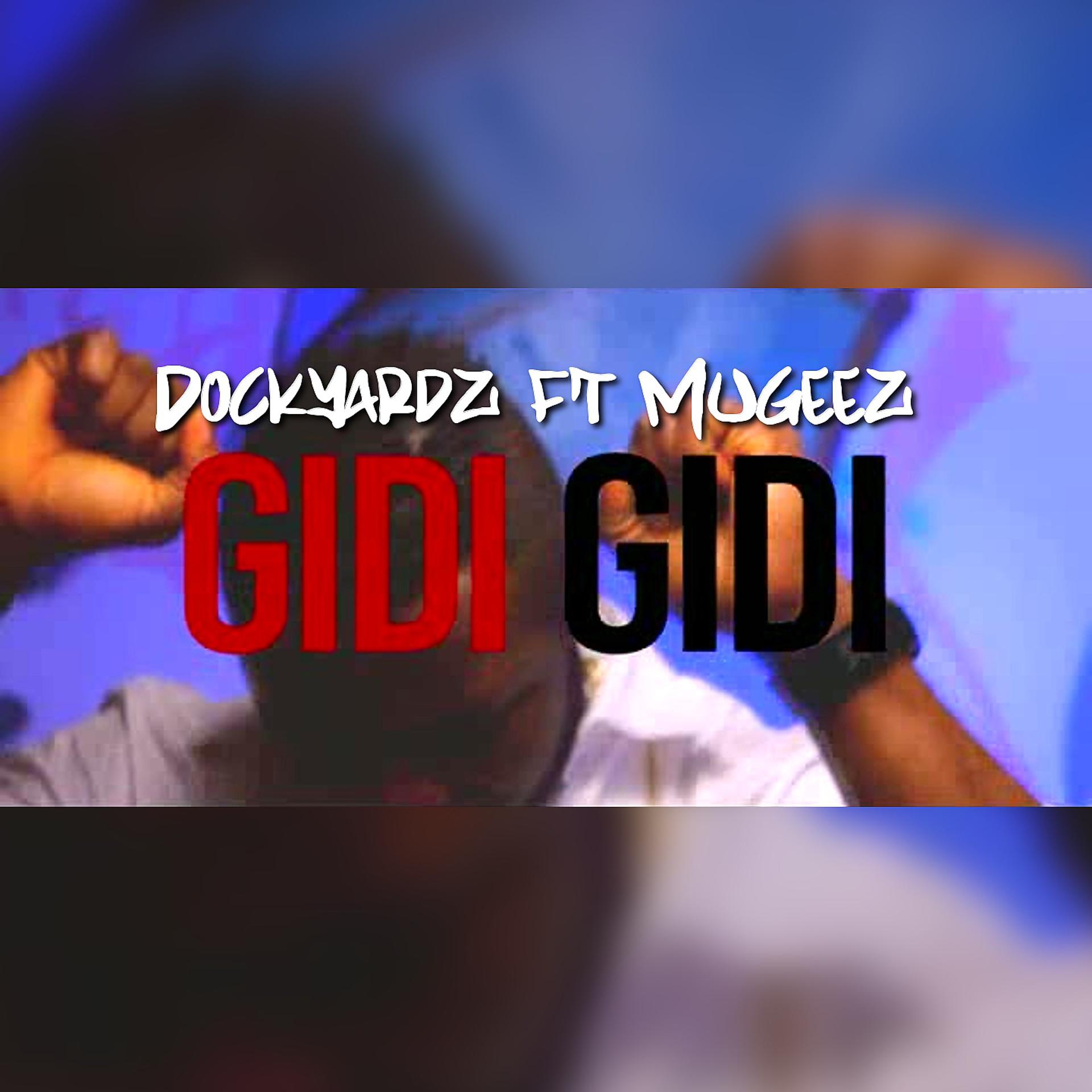 Постер альбома Gidi Gidi