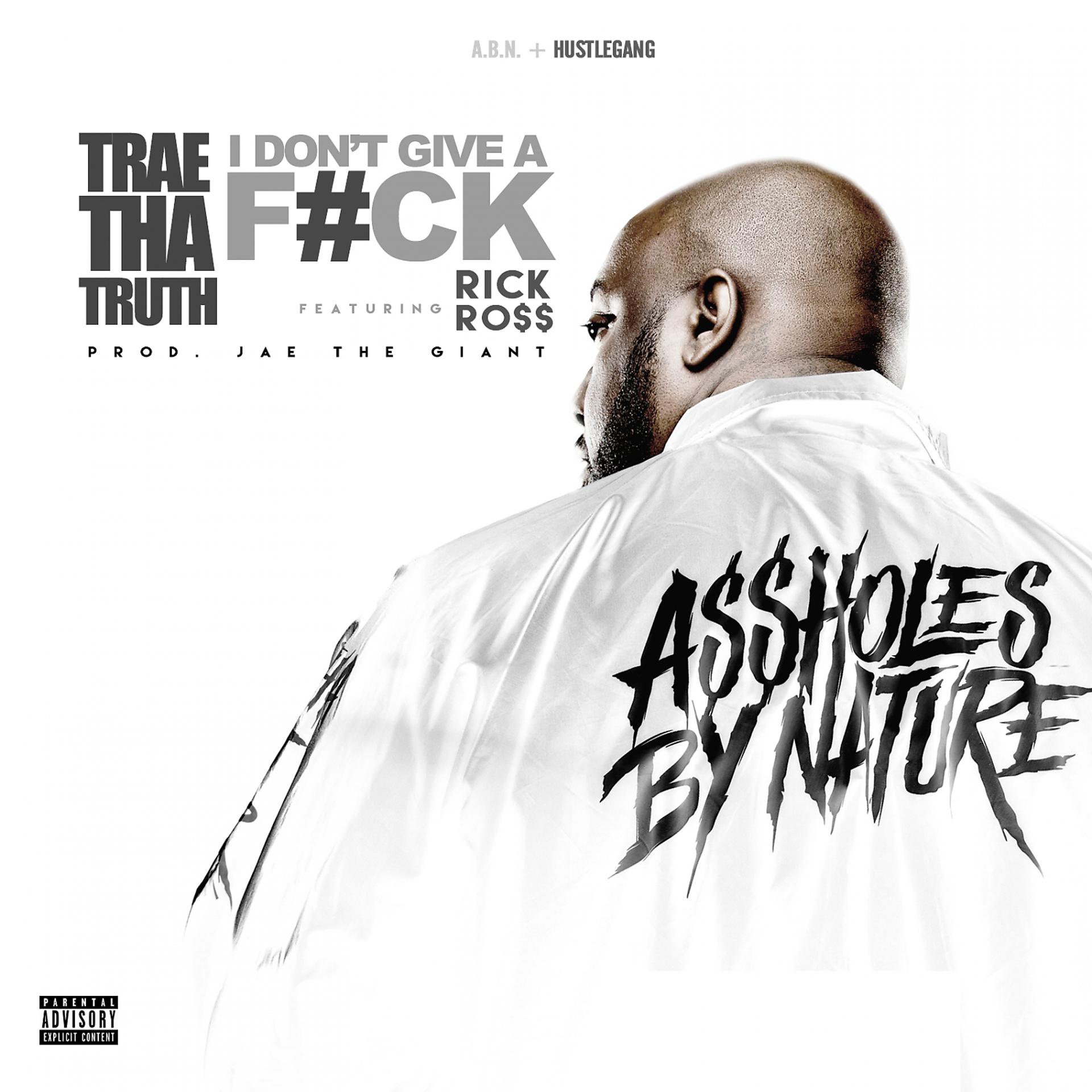 Постер альбома I Don't Give A F*ck (feat. Rick Ross) - Single