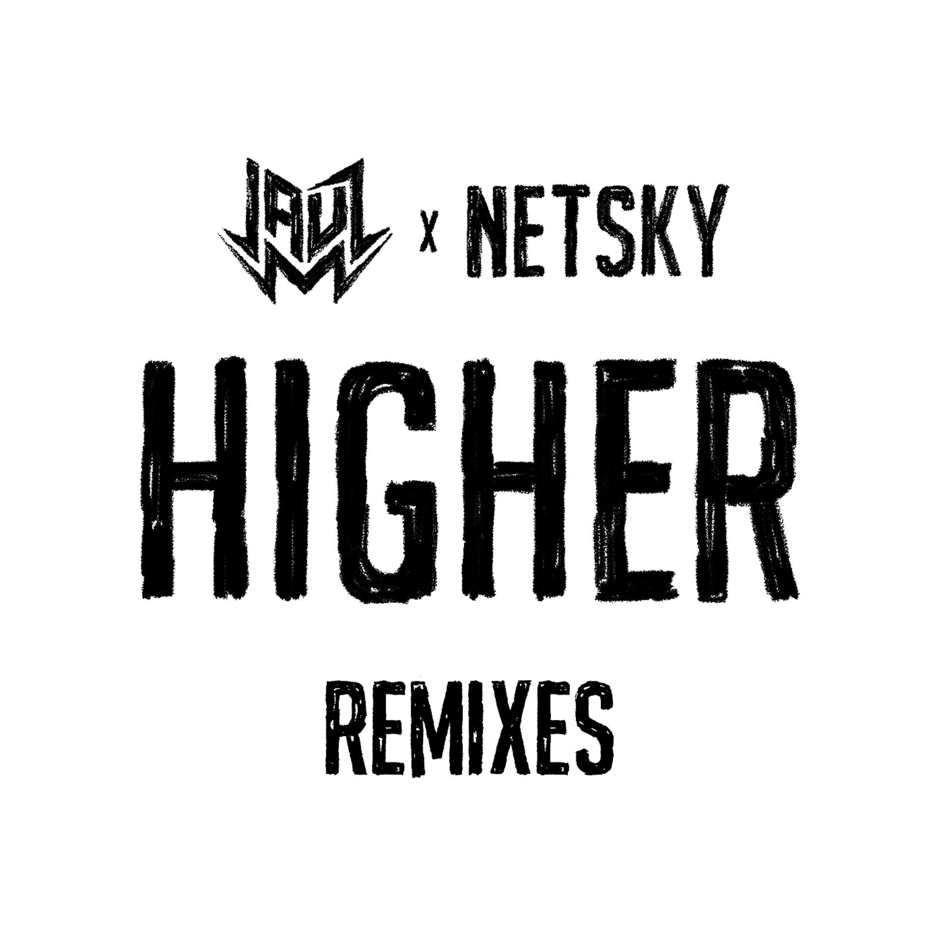 Постер альбома Higher (Remixes)