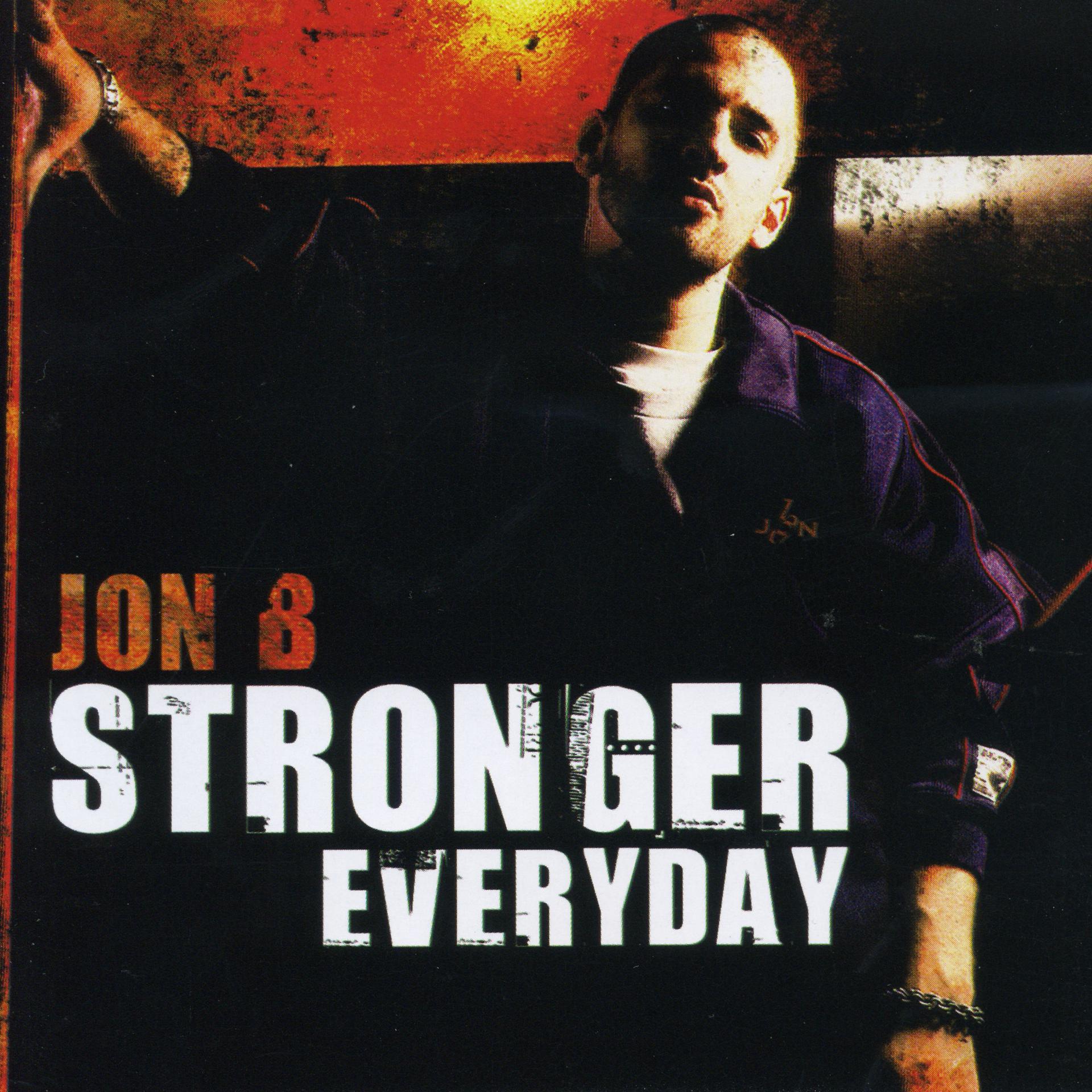 Постер альбома Stronger Everyday