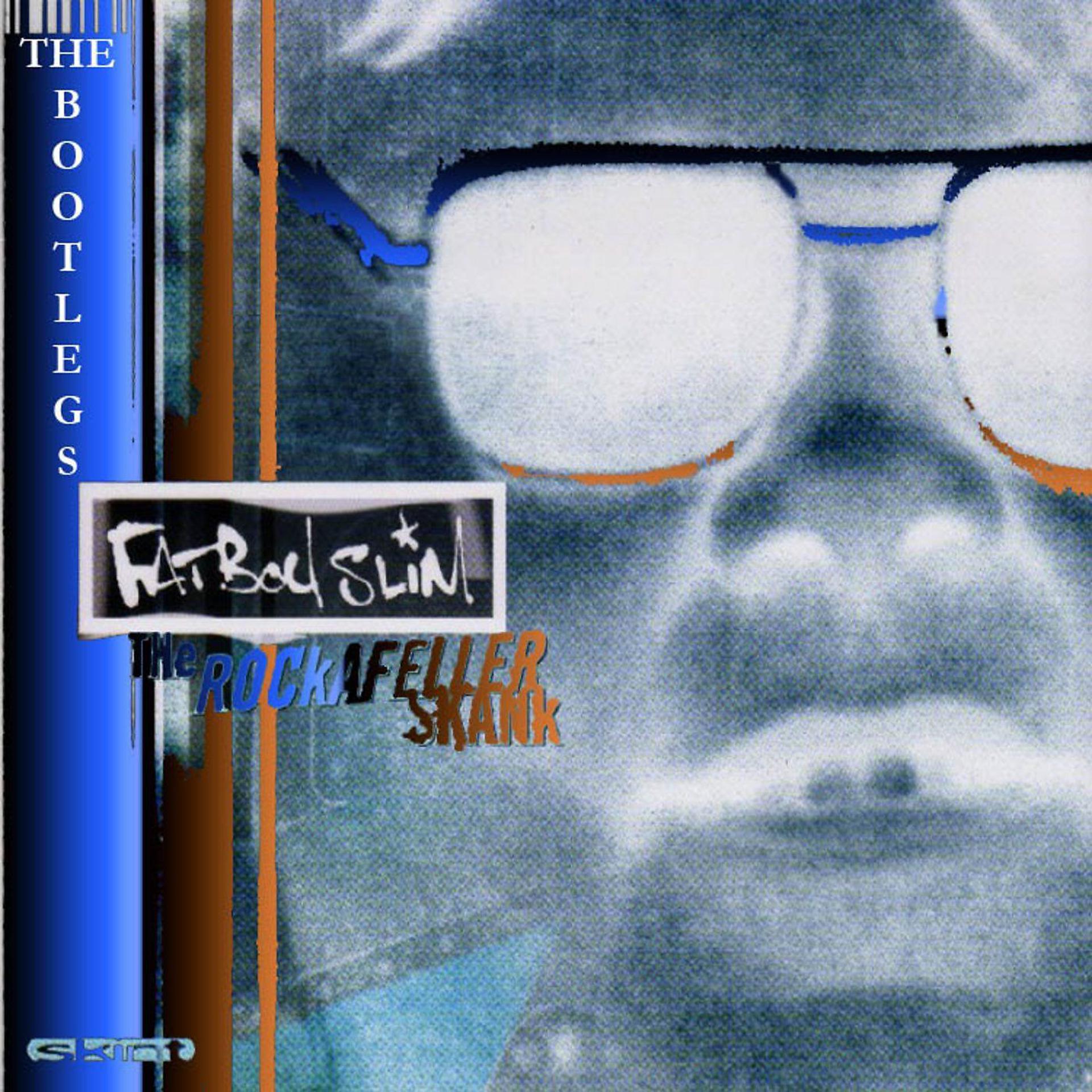 Постер альбома Rockafeller Skank (The Bootlegs) [Riva Starr and Koen Groeneveld Remixes]