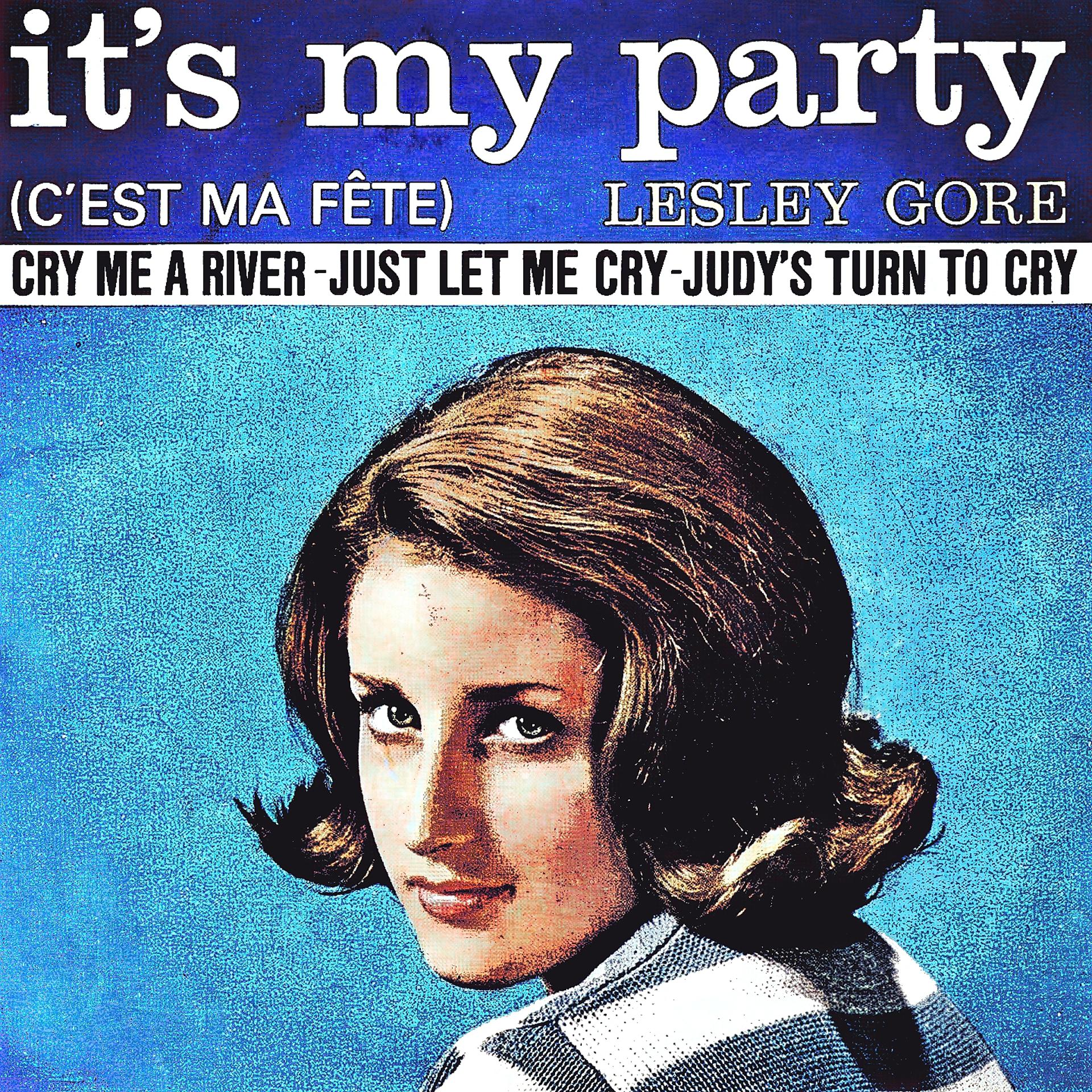 Постер альбома It's My Party (C'est Ma Fête)