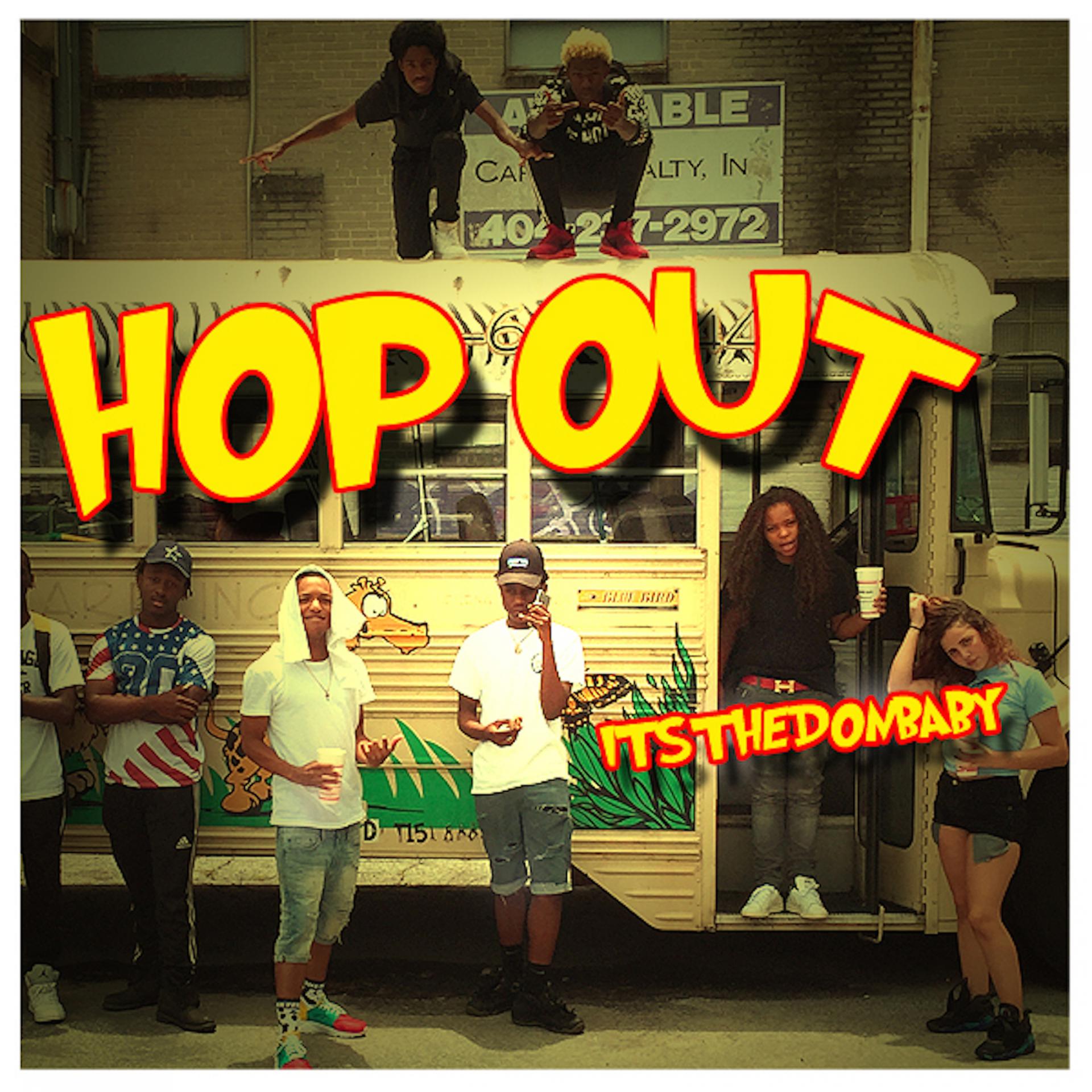 Постер альбома Hop Out (feat. Ryan Longwe) - Single