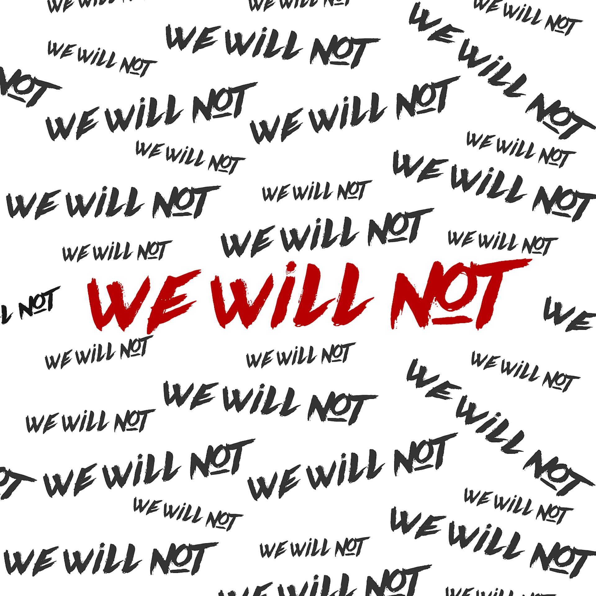 Постер альбома We Will Not