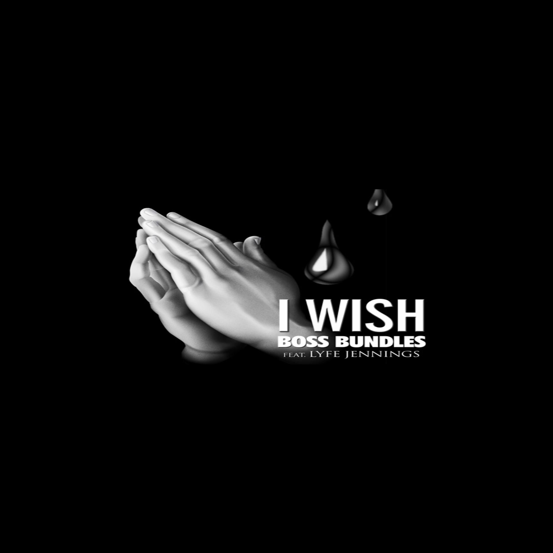 Постер альбома I Wish (feat. Lyfe Jennings) - Single