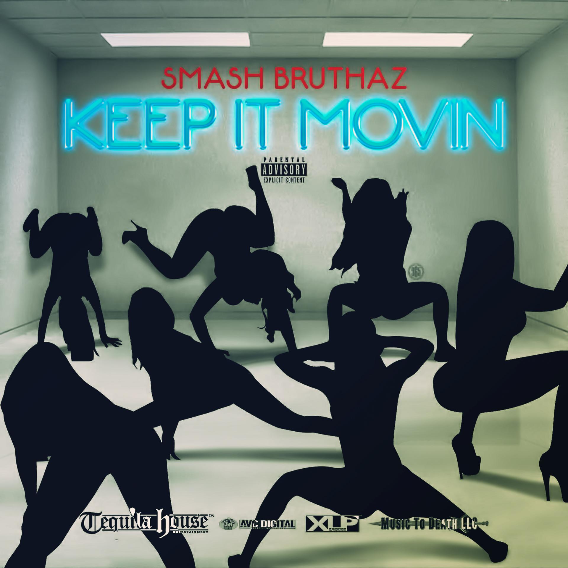 Постер альбома Keep It Movin - Single