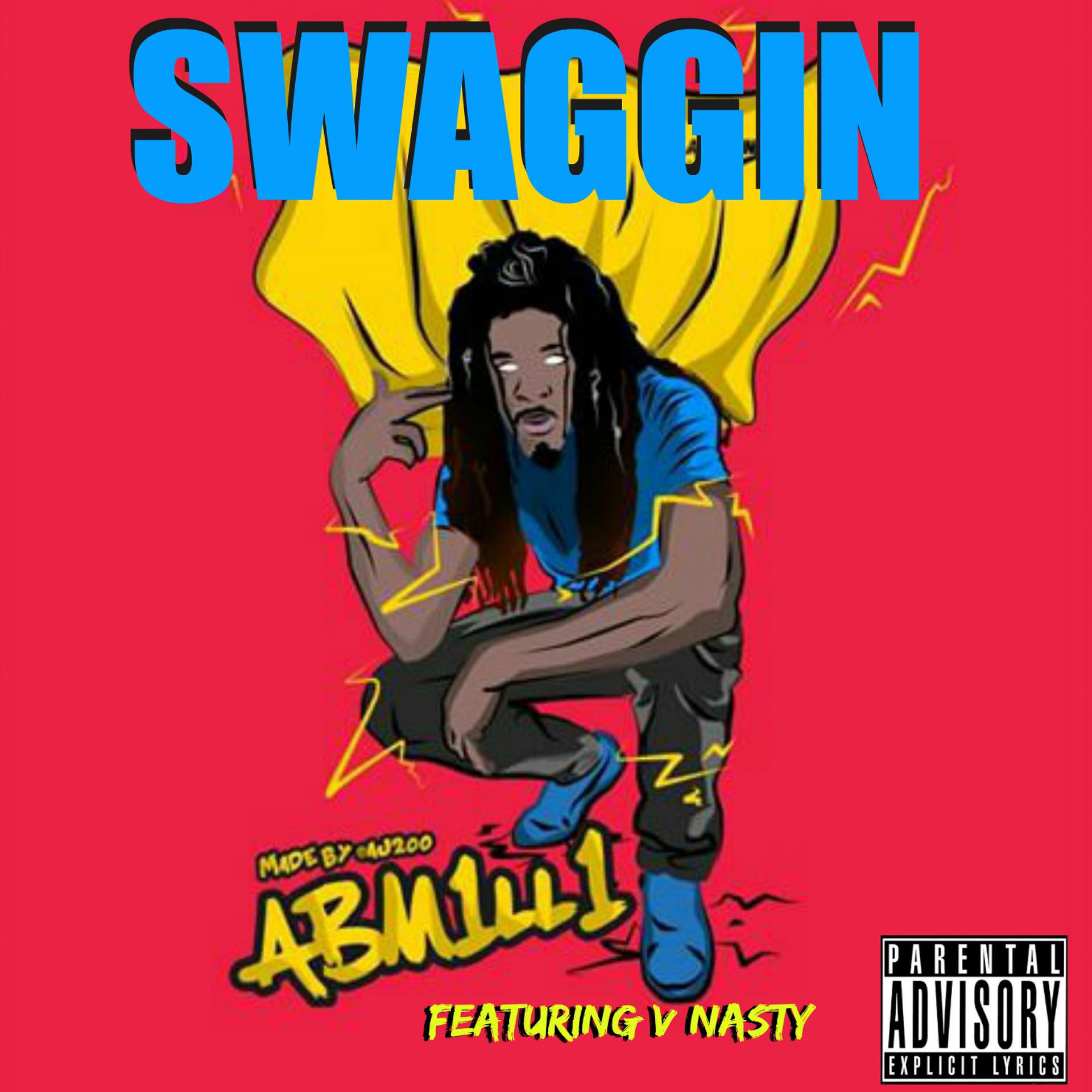 Постер альбома Swaggin' - Single