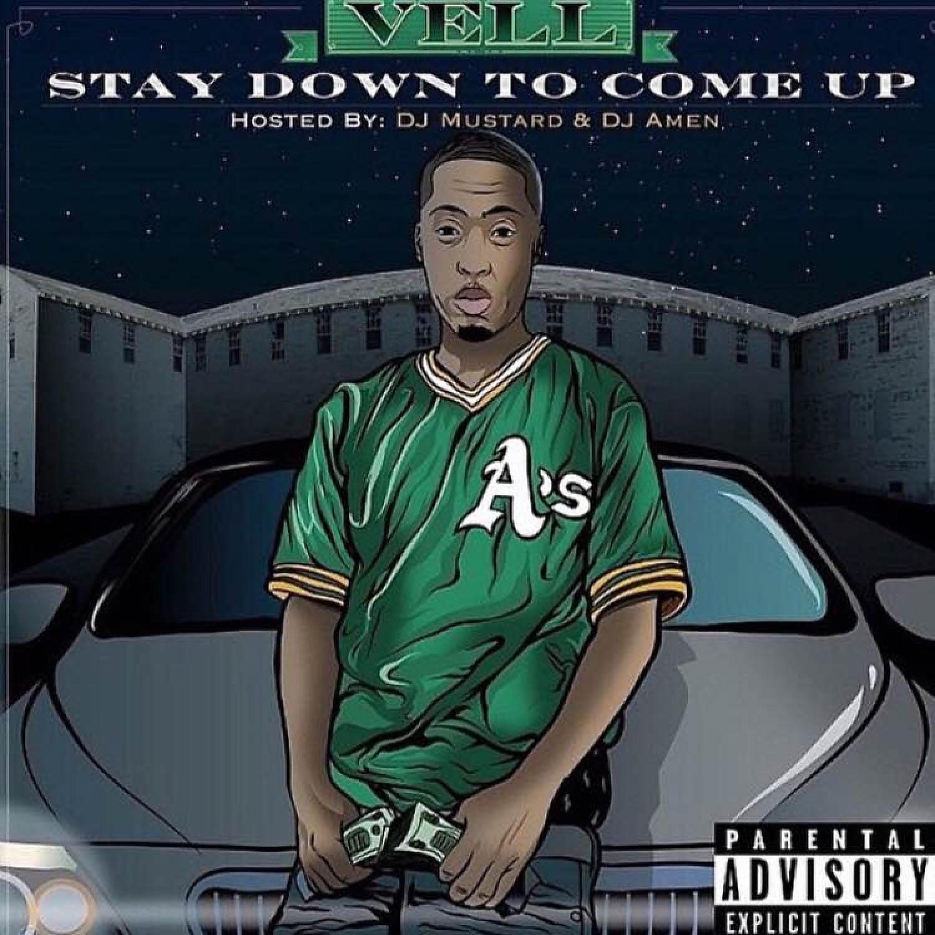 Постер альбома Stay Down To Come Up (Hosted By DJ Mustard & DJ Amen)