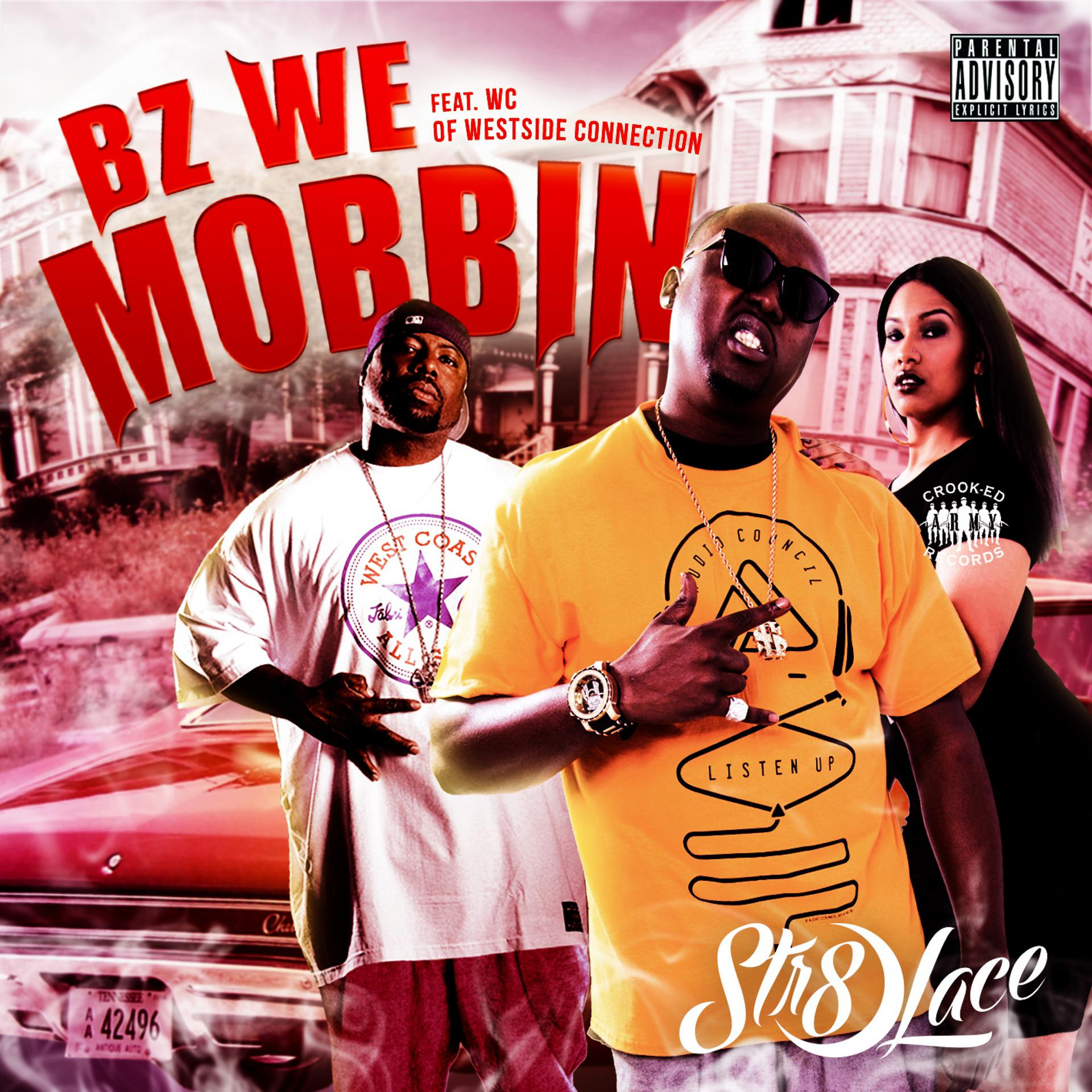 Постер альбома Bz We Mobbin' (feat. WC) - Single