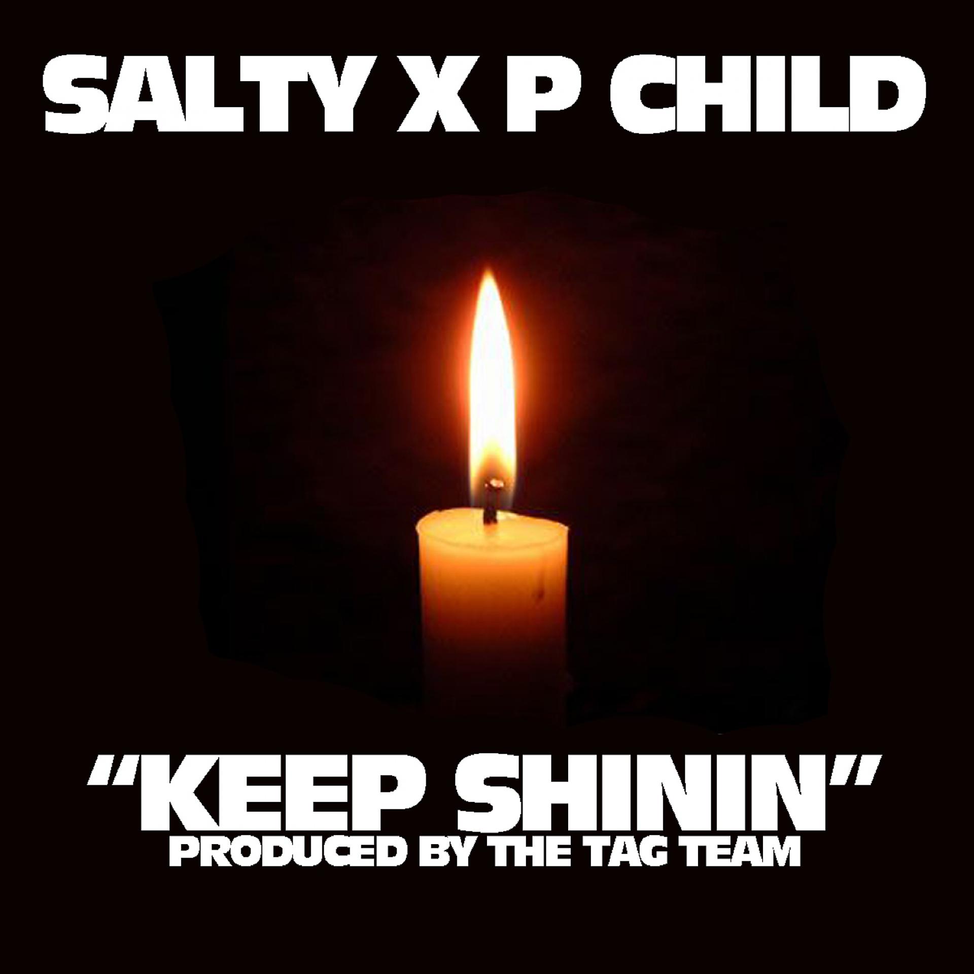 Постер альбома Keep Shinin' (feat. Salty) - Single