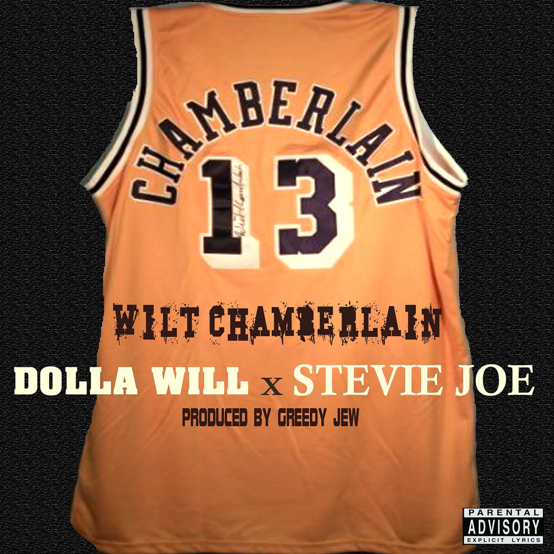 Постер альбома Wiltchamberlain (feat. Stevie Joe) - Single