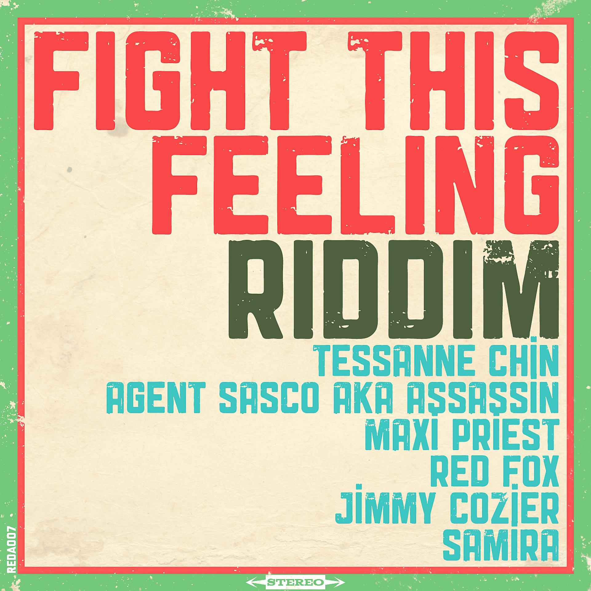 Постер альбома Fight This Feeling Riddim - EP