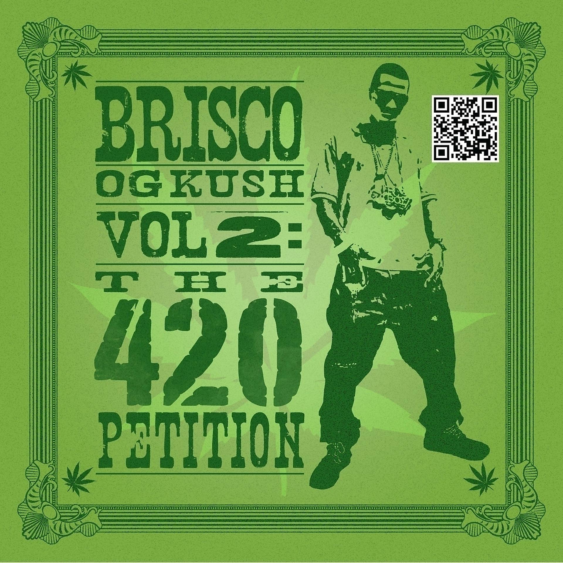 Постер альбома OG Kush Vol 2: The 420 Petition