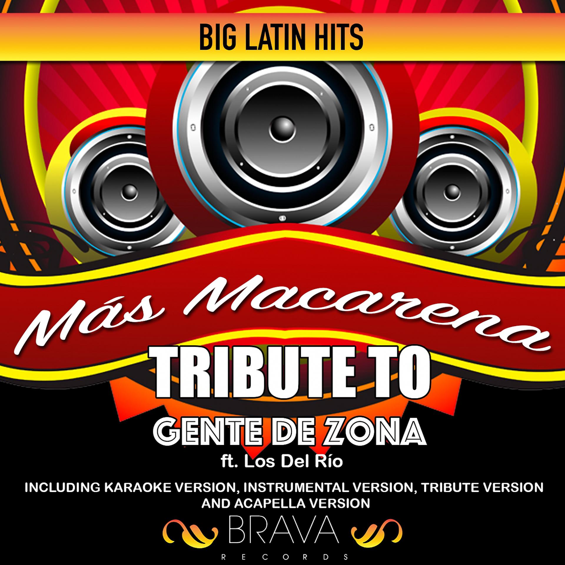 Постер альбома Más Macarena - Tribute to Gente de Zona ft. Los Del Río - EP
