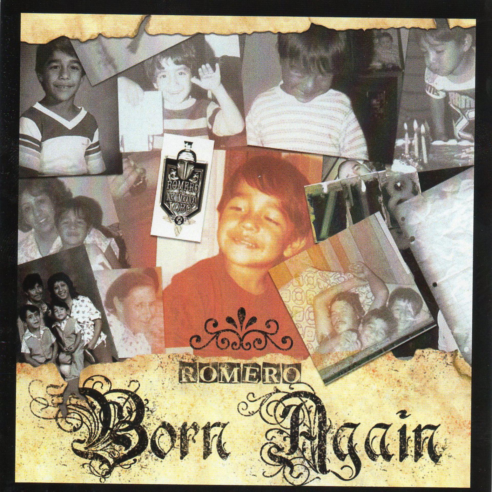Постер альбома Romero Born Again