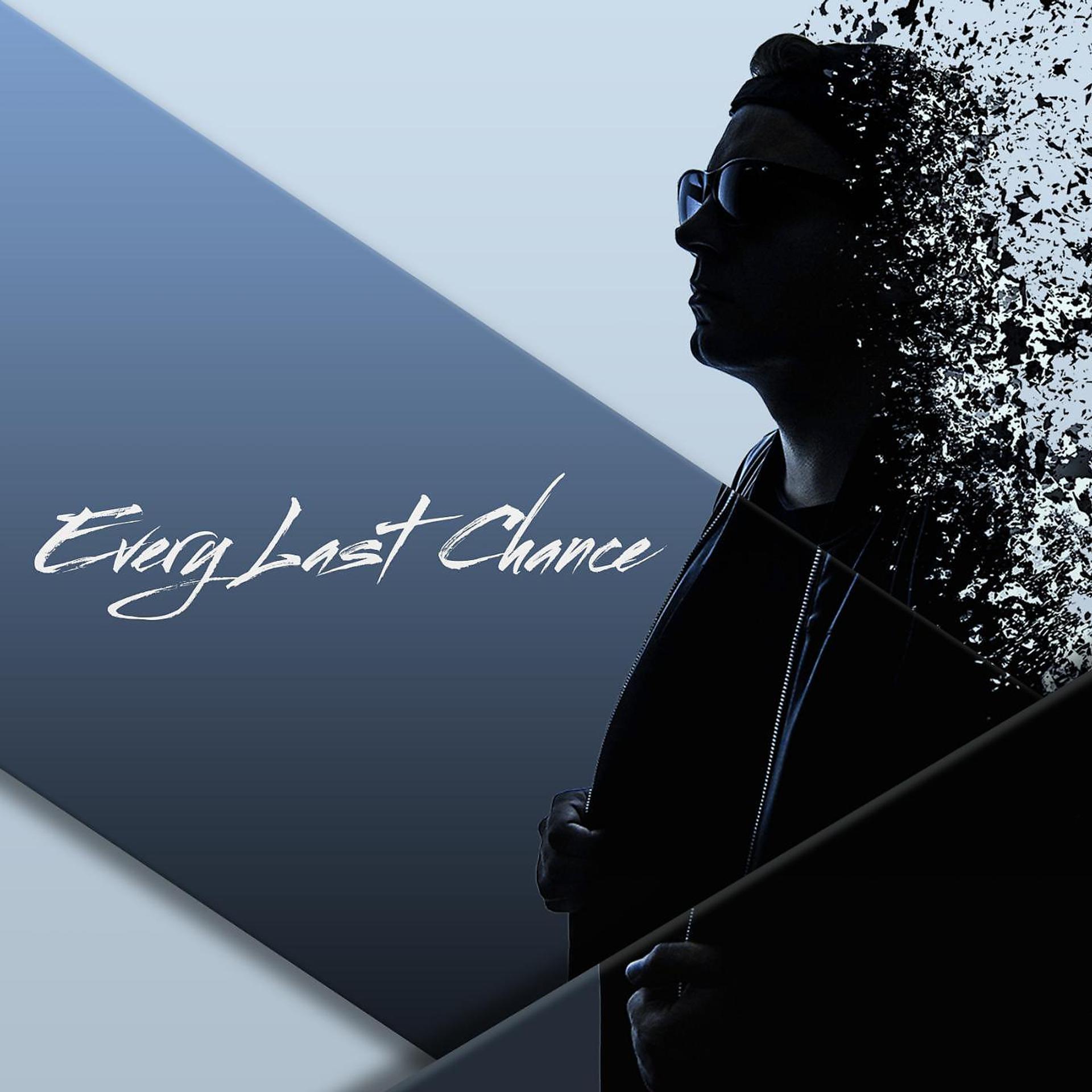 Постер альбома Every Last Chance
