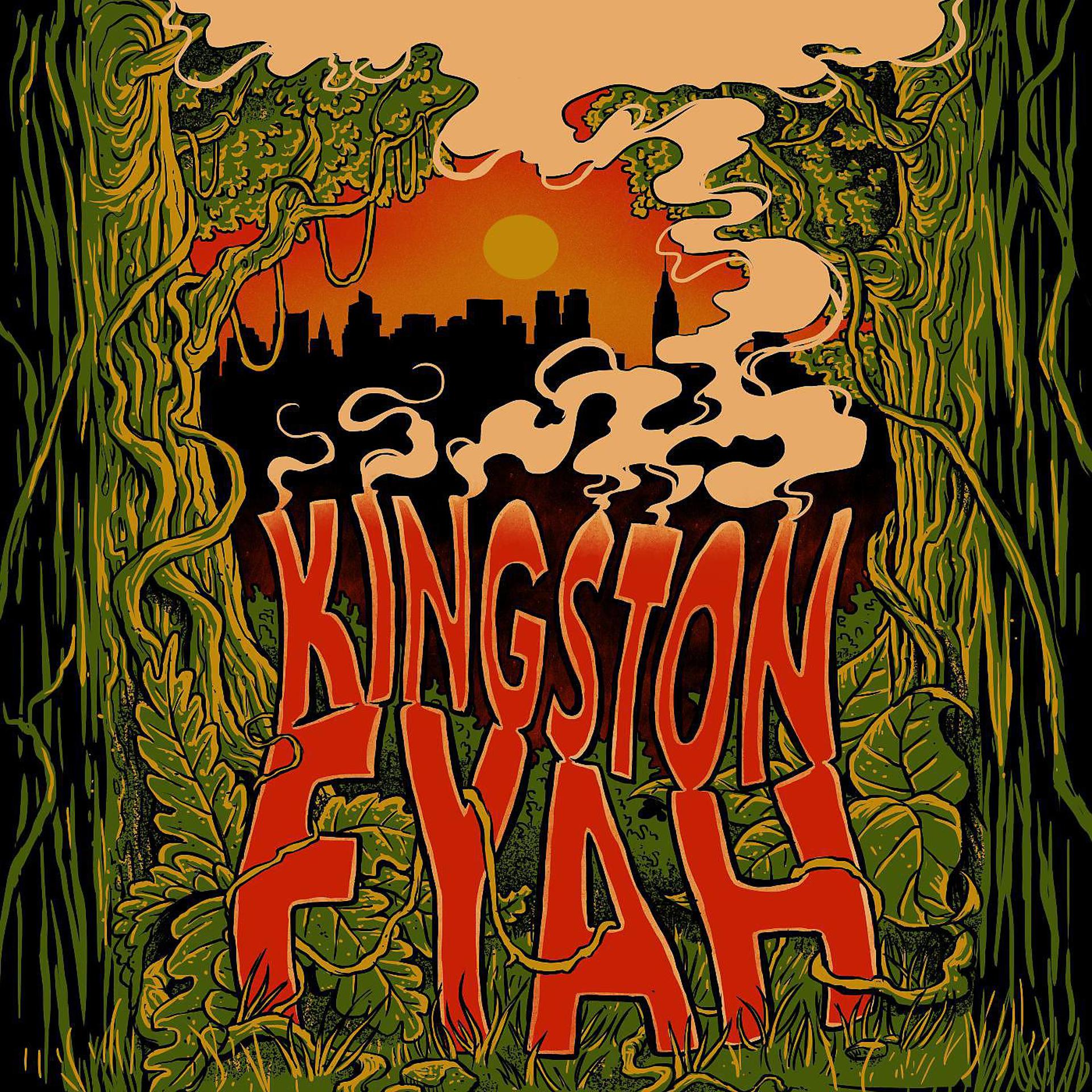 Постер альбома Kingston Fyah