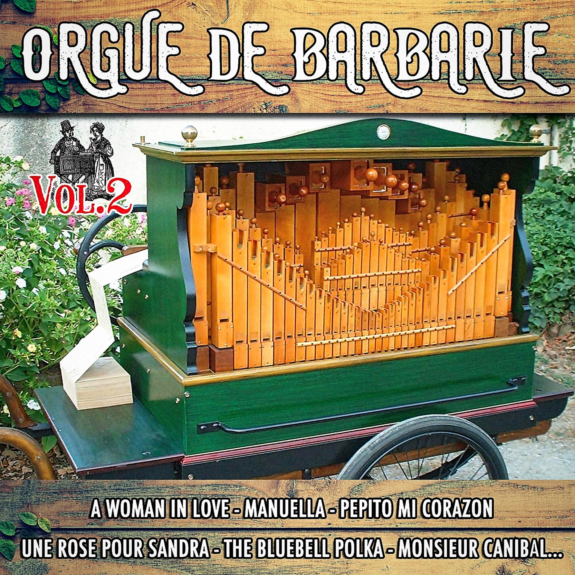 Постер альбома Orgue de Barbarie, Vol. 2
