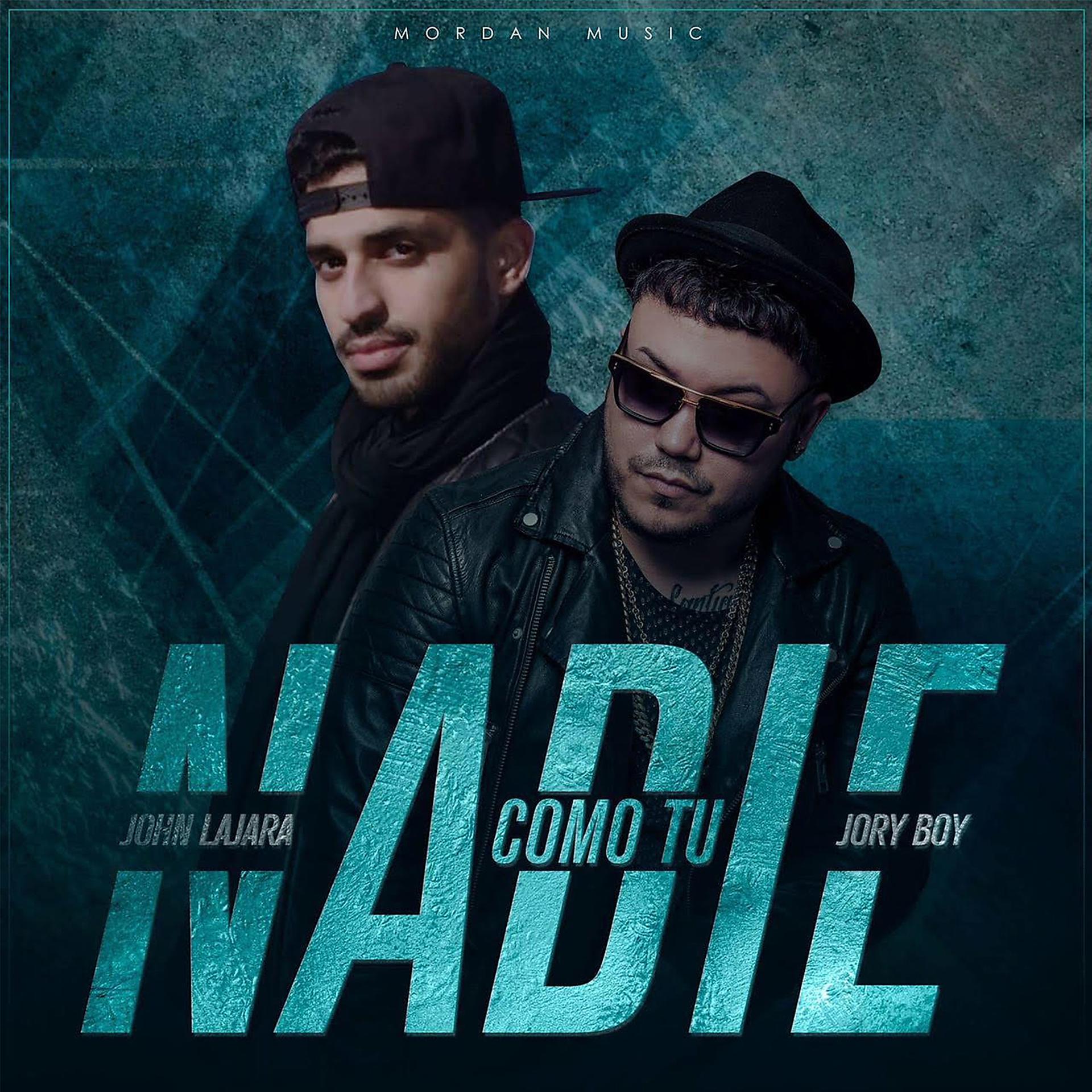 Постер альбома Nadie Como Tu (feat. Jory Boy)